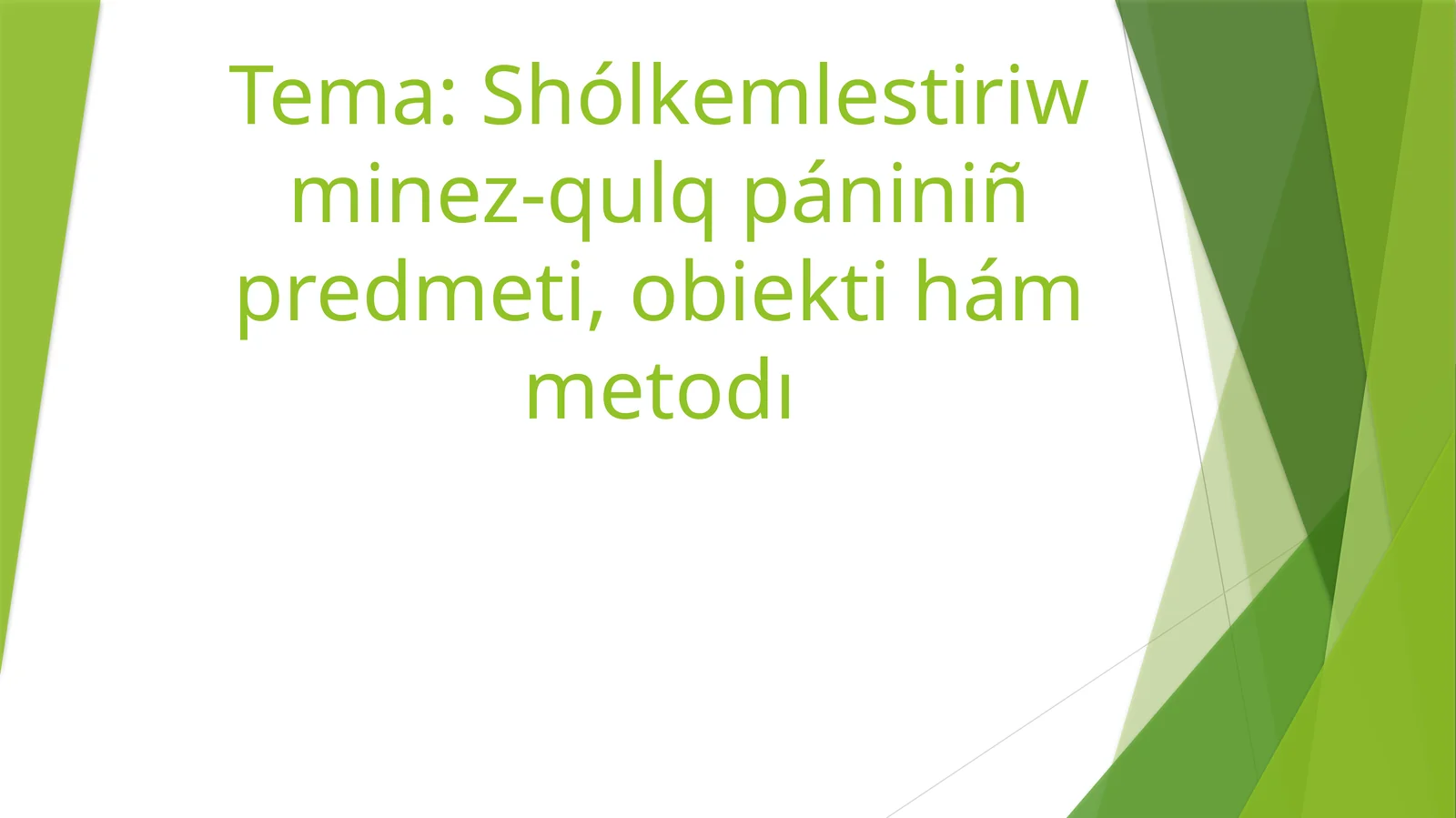 Shólkemlestiriw minez-qulq