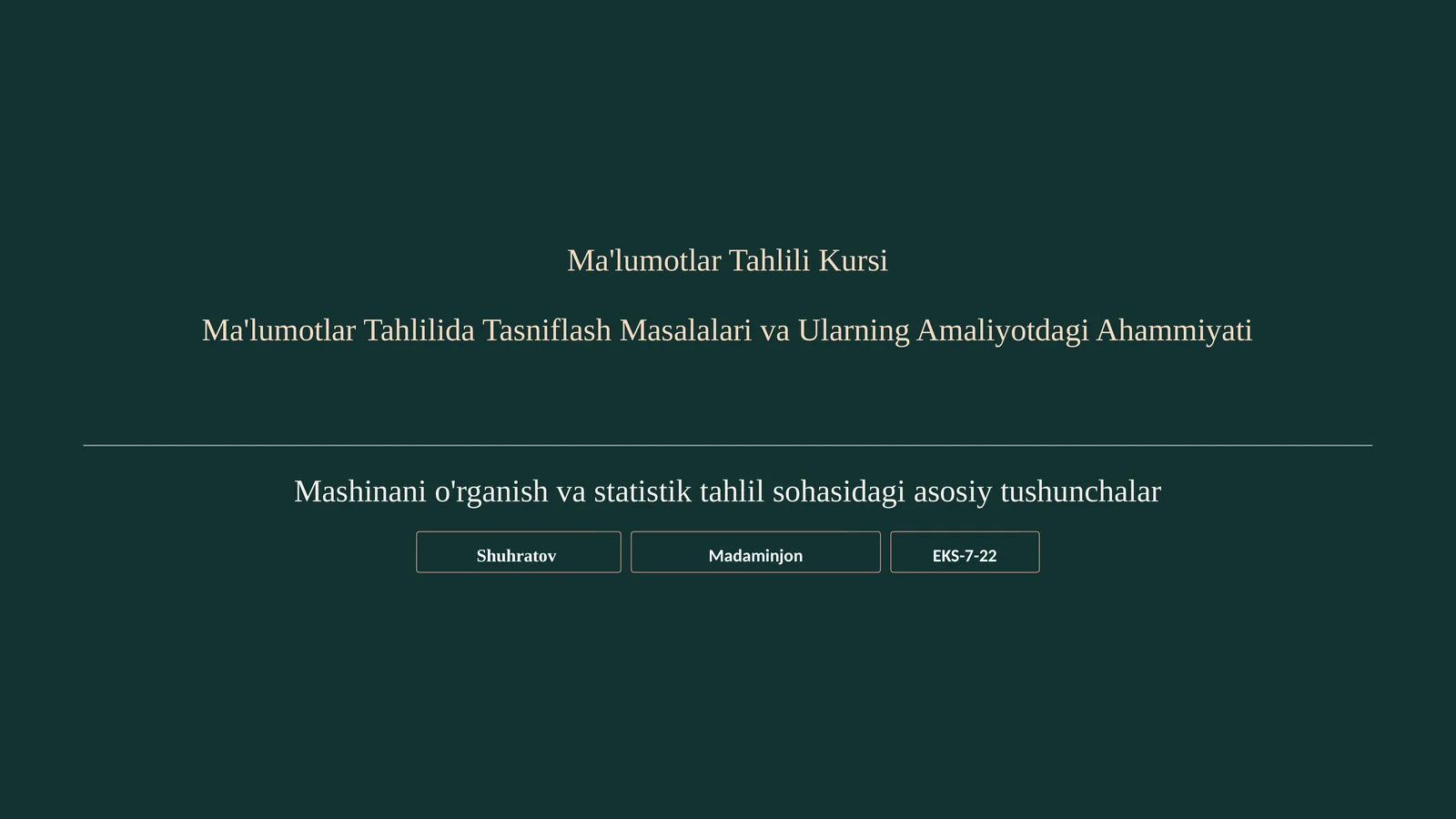 Ma'lumotlar Tahlilida Tasniflash Masalalari va Ularning Amaliyotdagi Ahammiyati