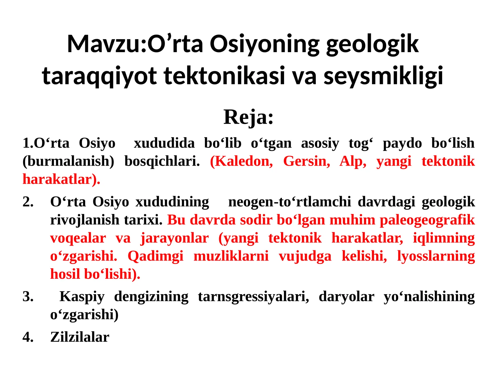 O’rta Osiyoning geologik taraqqiyot tektonikasi va seysmikligi