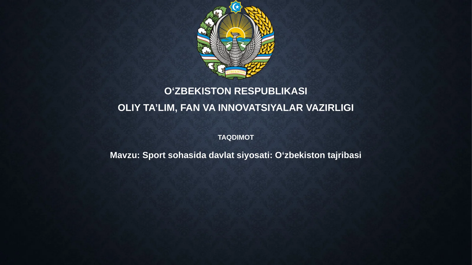 Sport sohasidagi davlat siyosati