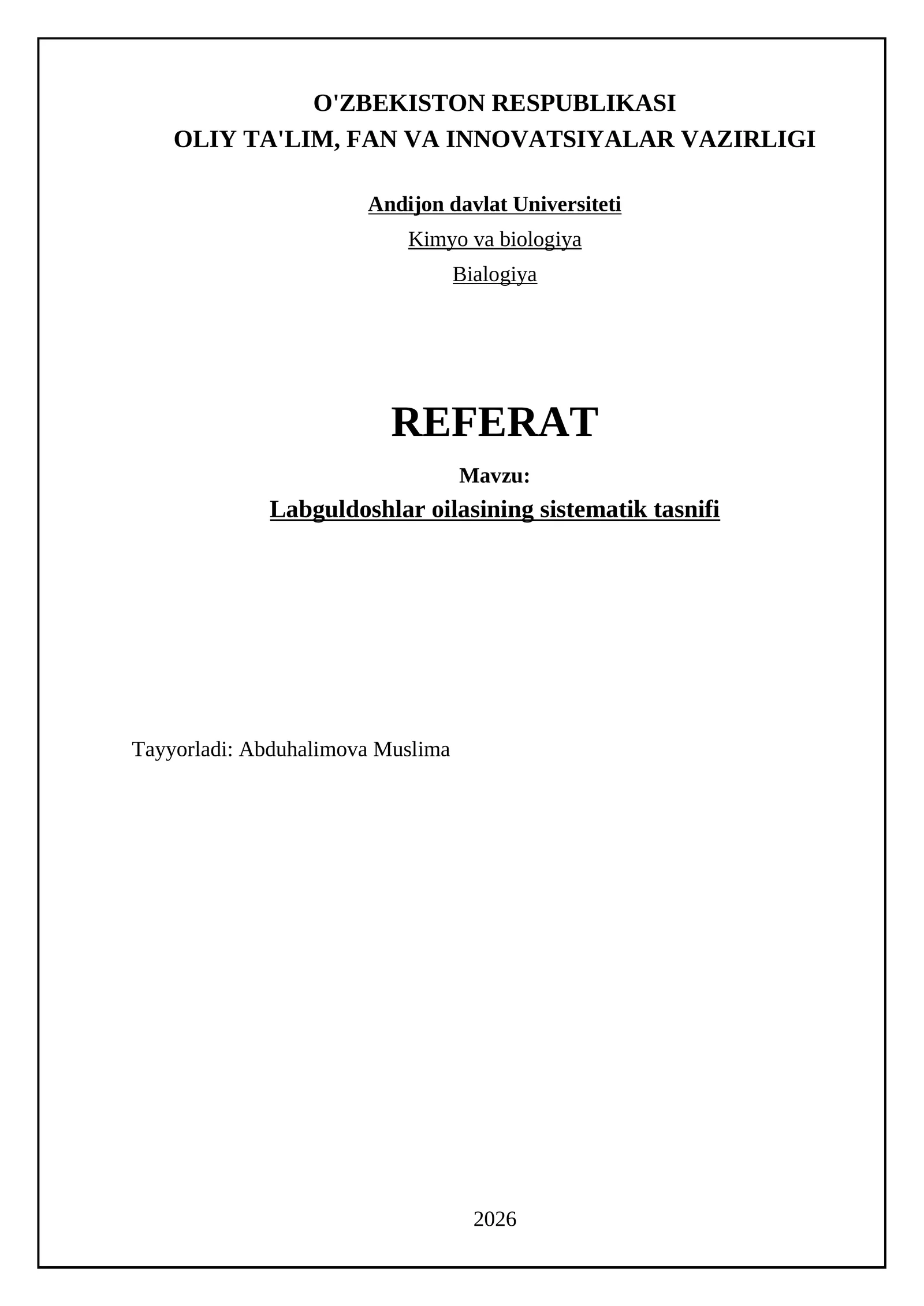 Labguldoshlar oilasining sistematik tasnifi