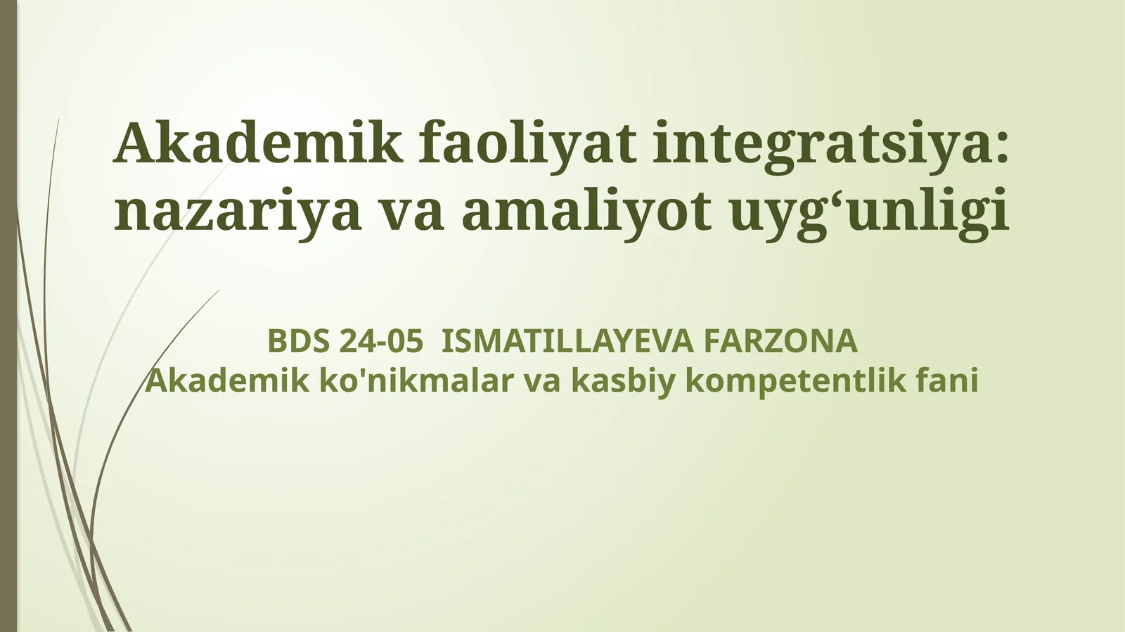 Akademik faoliyat integratsiya: nazariya va amaliyot uygʻunligi
