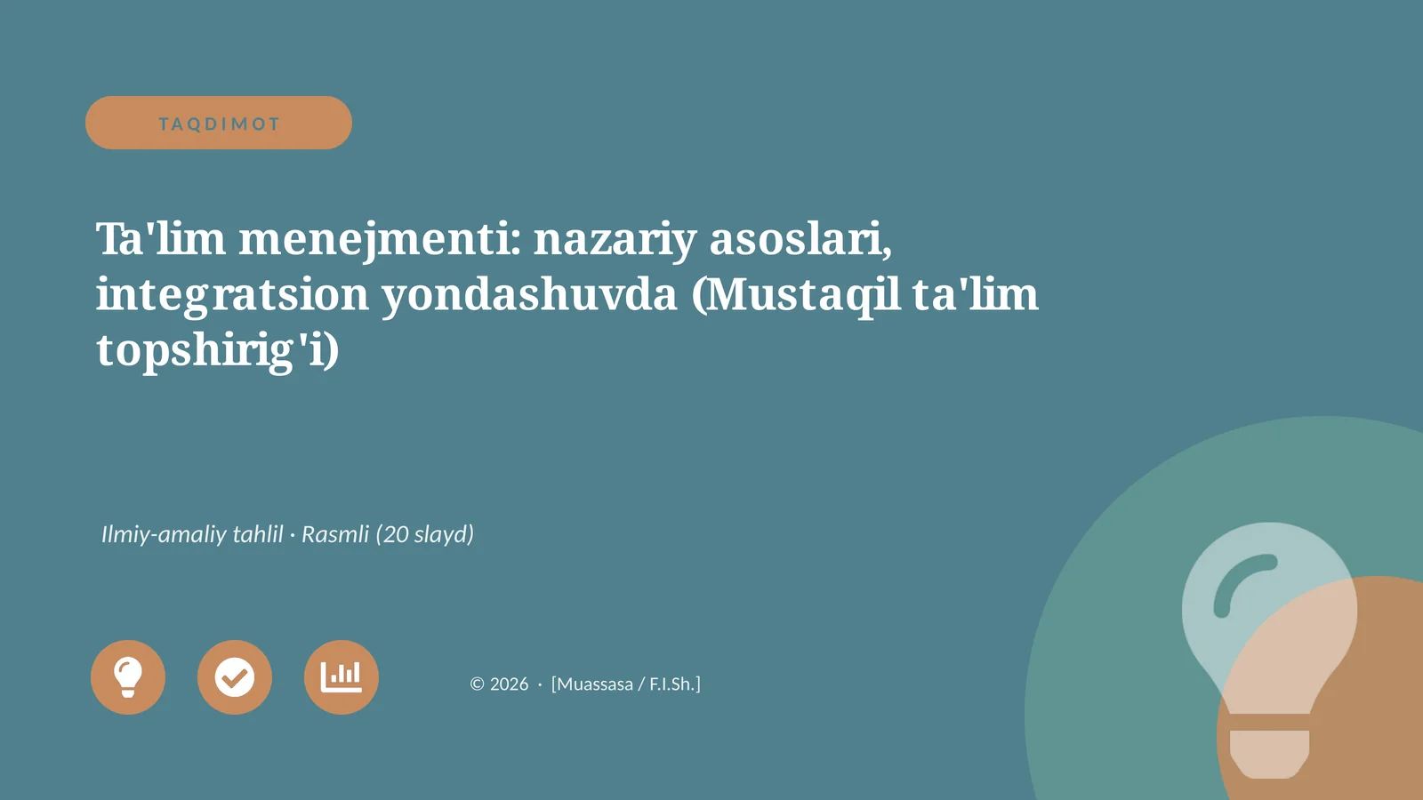 Ta'lim menejmenti: nazariy asoslari, integratsion yondashuvda (Mustaqil ta'lim topshirig'i)