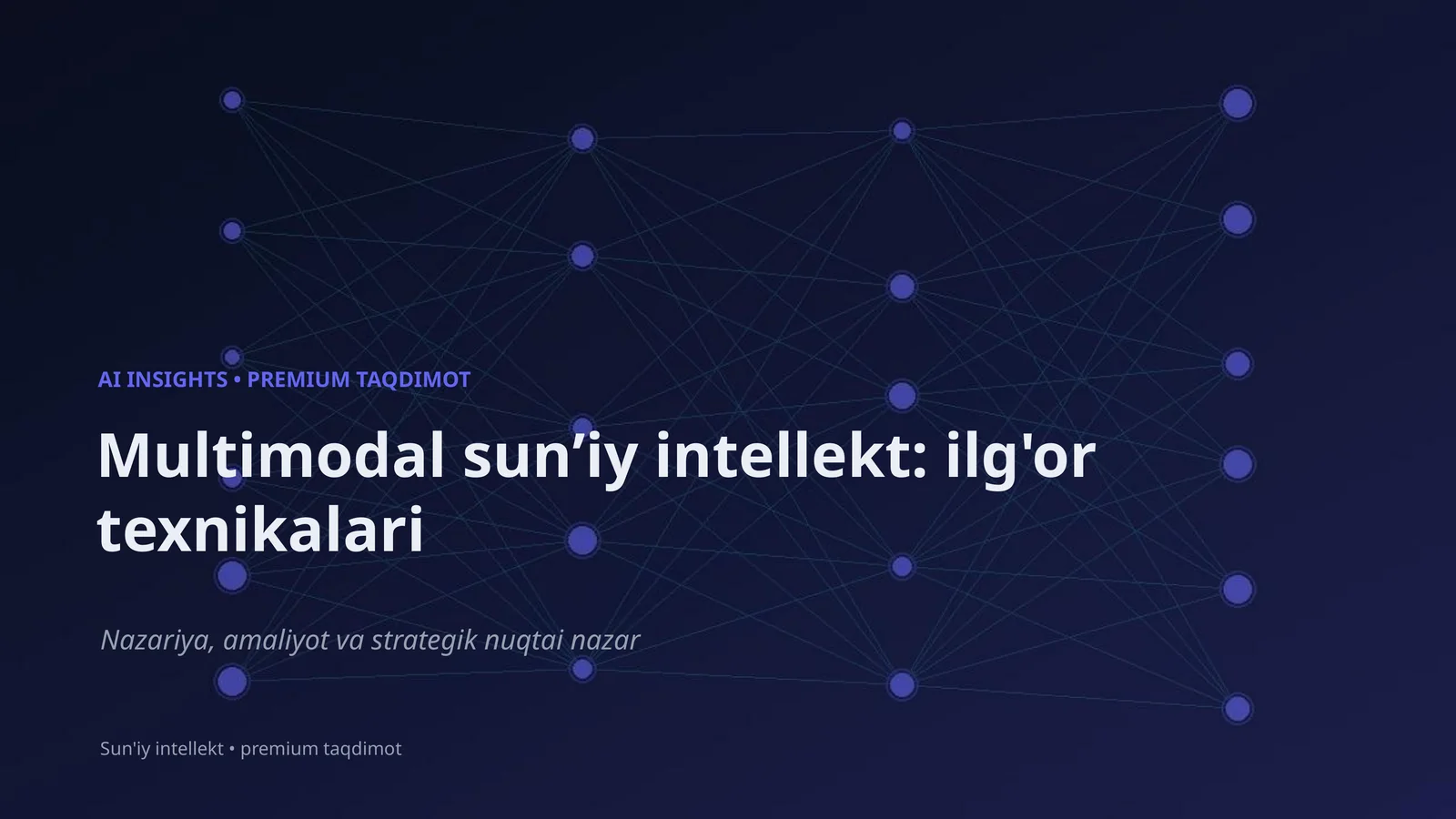 MULTIMODAL SUNʻIY INTELLEKT