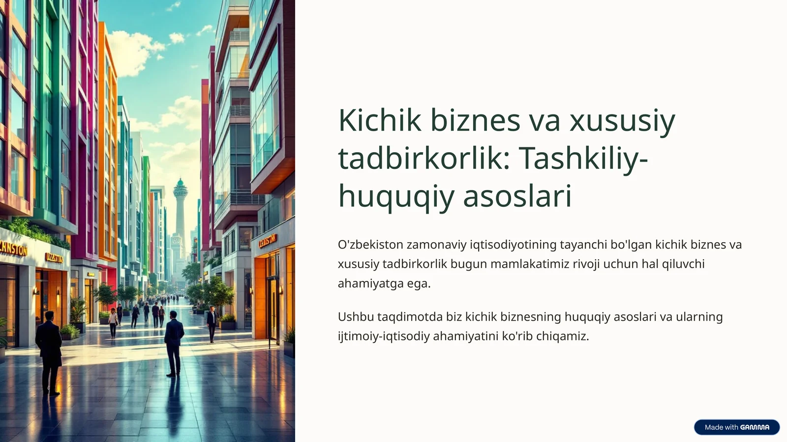 Kichik biznes va xususiy tadbirkorlik: Tashkiliy-huquqiy asoslari
