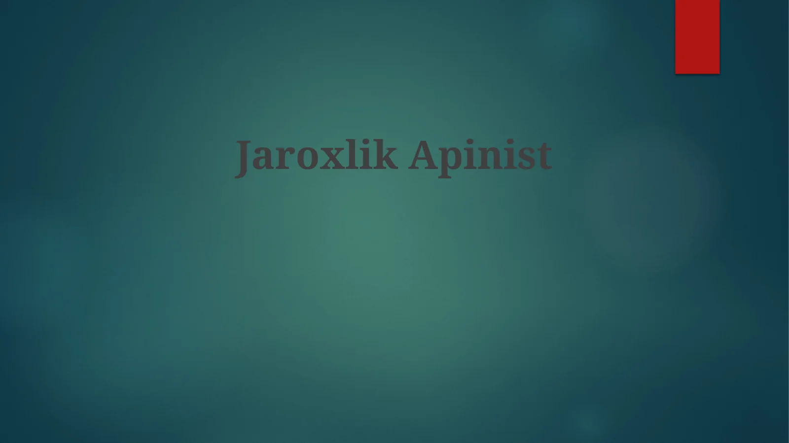 Jaroxlik Apinistining Davolash Usullari