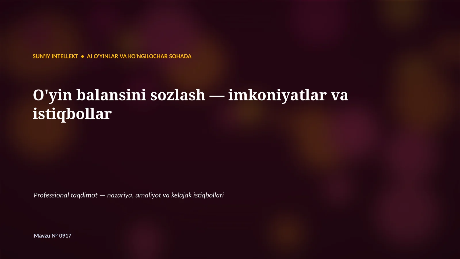 SUN'IY INTELLEKT VA O'YINLAR