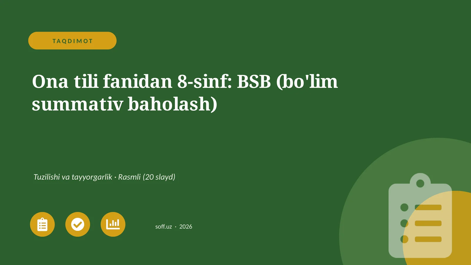 Ona tili fanidan 8-sinf: BSB (bo'lim summativ baholash)