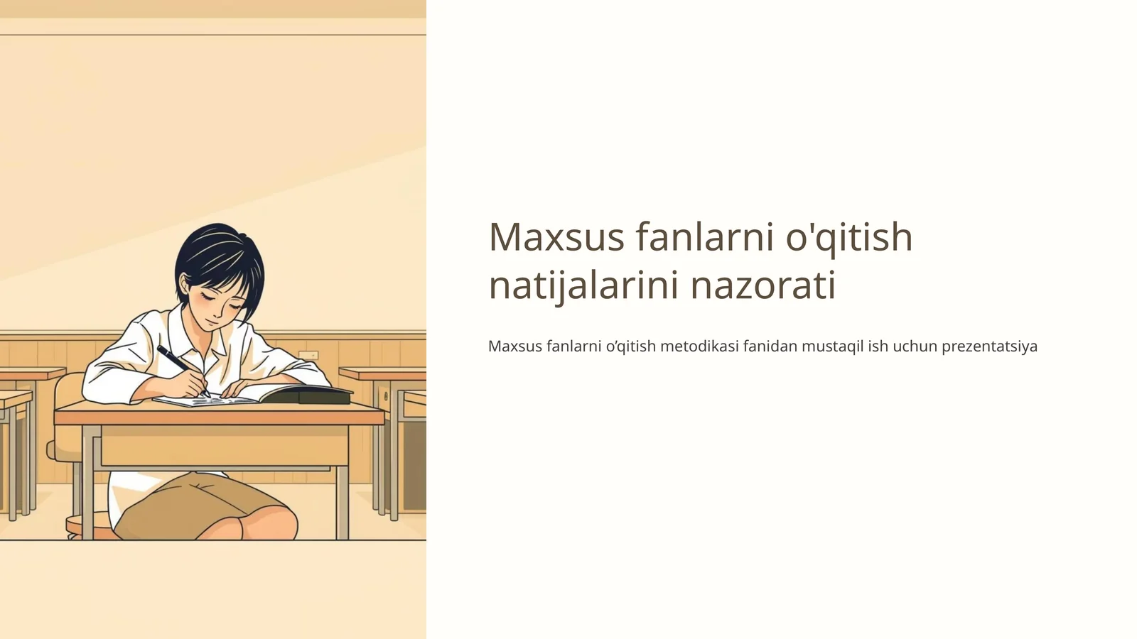 Maxsus fanlarni o'qitish natijalarini nazorati