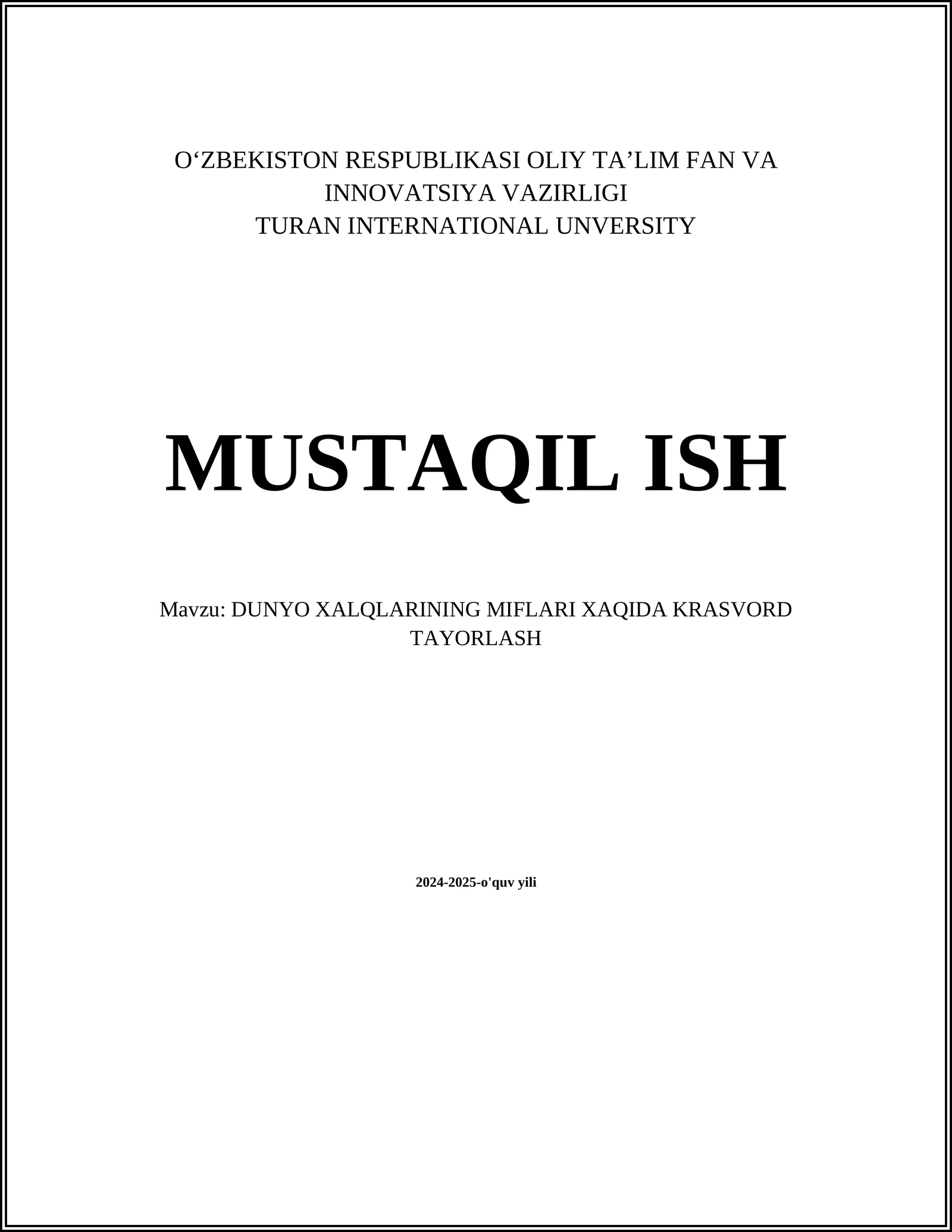 DUNYO XALQLARINING MIFLARI XAQIDA KRASVORD TAYORLASH