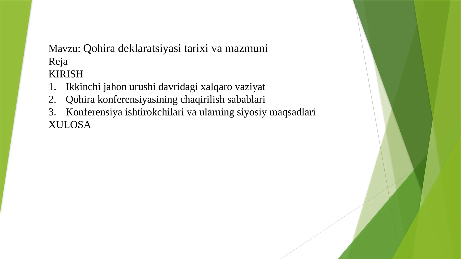 Qohira deklaratsiyasi tarixi va mazmuni