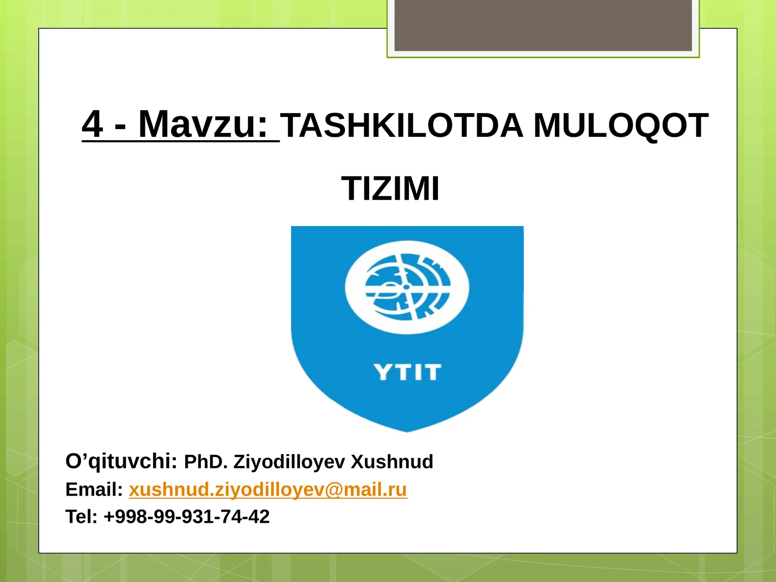 TASHKILOTDA MULOQOT TIZIMI