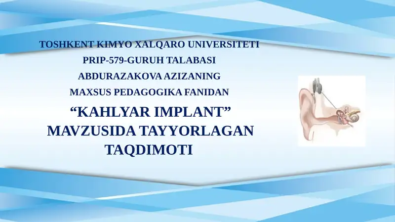 KAHLYAR IMPLANT TAQDIMOTI