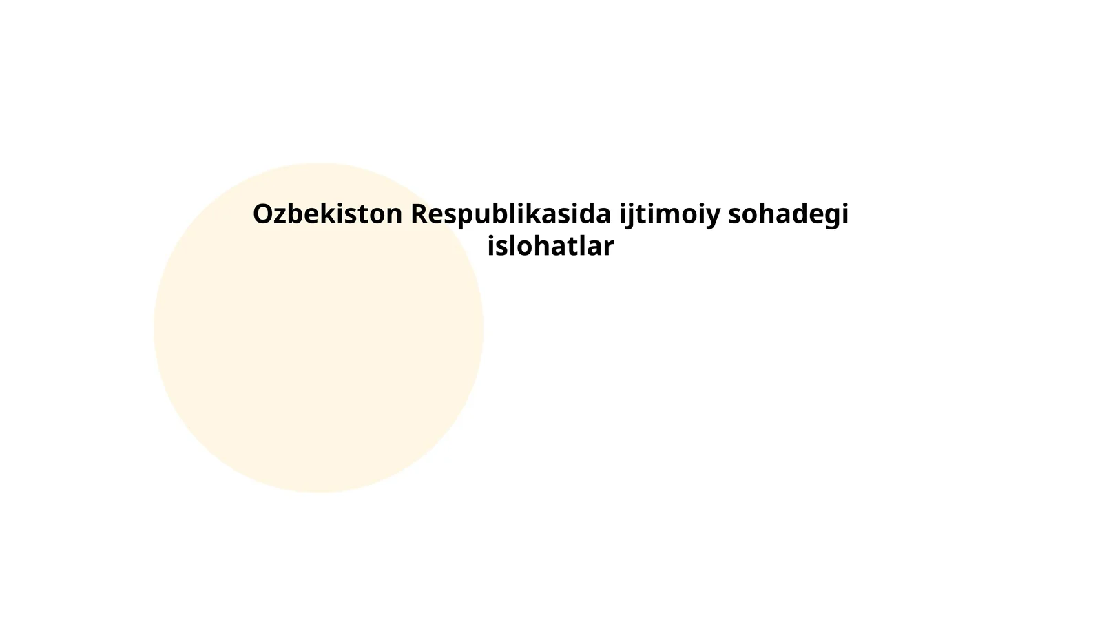 Ozbekiston Respublikasida ijtimoiy sohadegi islohatlar