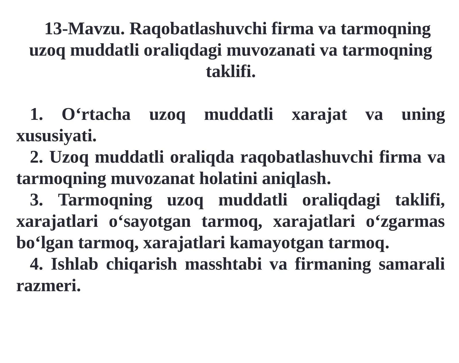 Raqobatlashuvchi firma va tarmoqning uzoq muddatli oraliqdagi muvozanati va tarmoqning taklifi