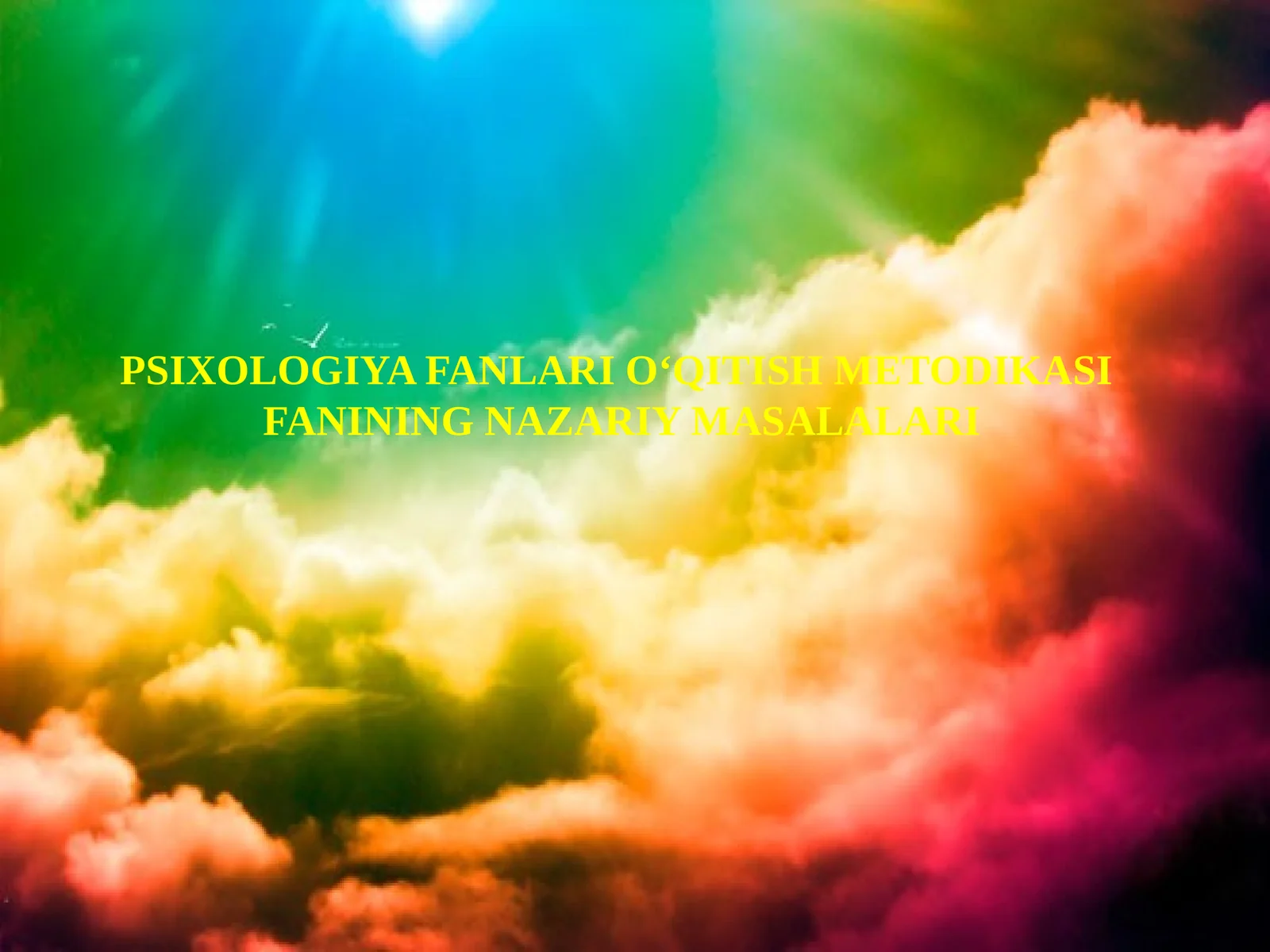 PSIXOLOGIYA FANLARI O‘QITISH METODIKASI FANINING NAZARIY MASALALARI
