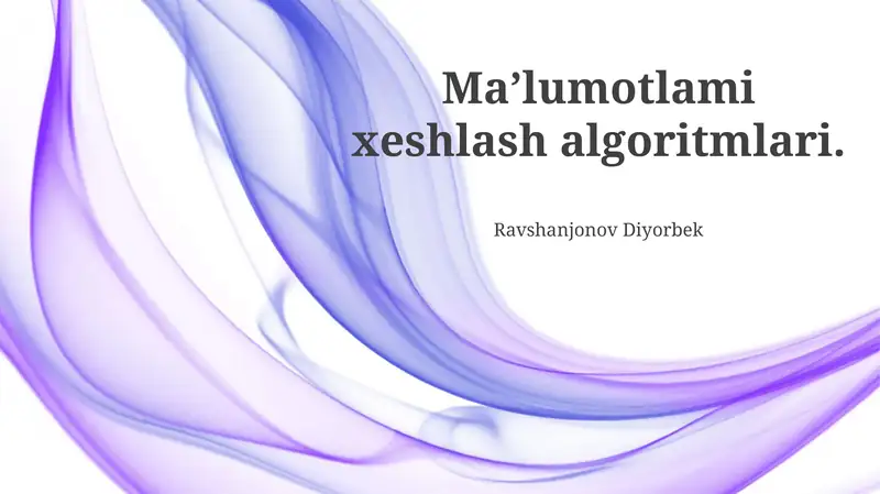 Ma’lumotlami xeshlash algoritmlari