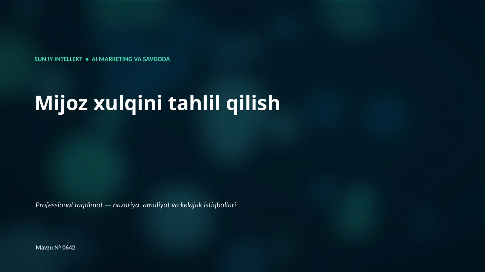 SUN'IY INTELLEKT • AI MARKETING VA SAVDODA