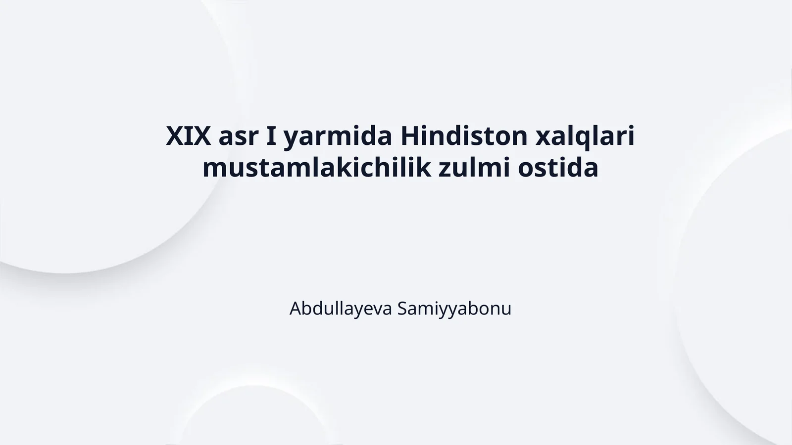 XIX asr I yarmida Hindiston xalqlari mustamlakichilik zulmi ostida