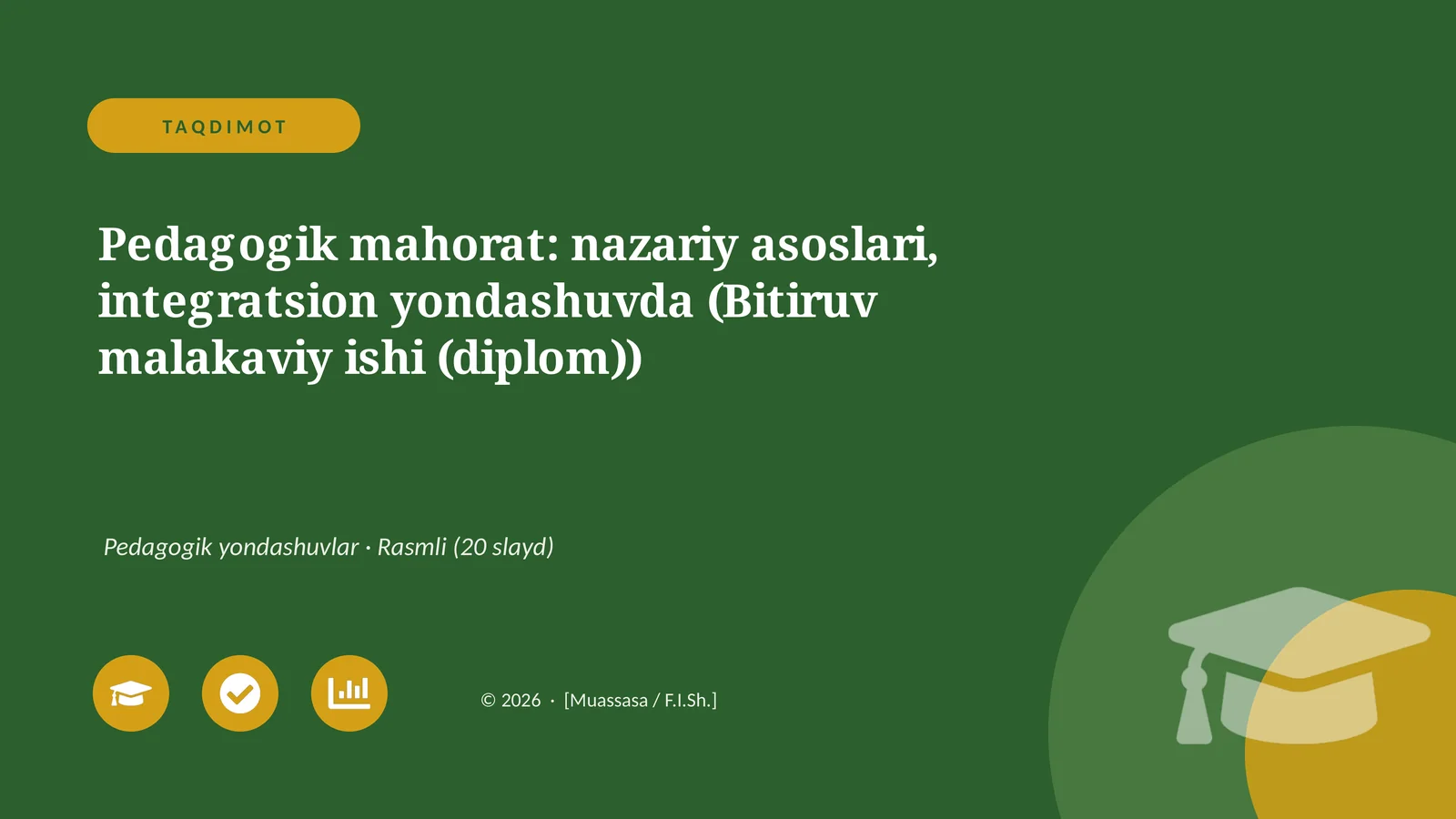 Pedagogik mahorat: nazariy asoslari, integratsion yondashuvda (Bitiruv malakaviy ishi (diplom))