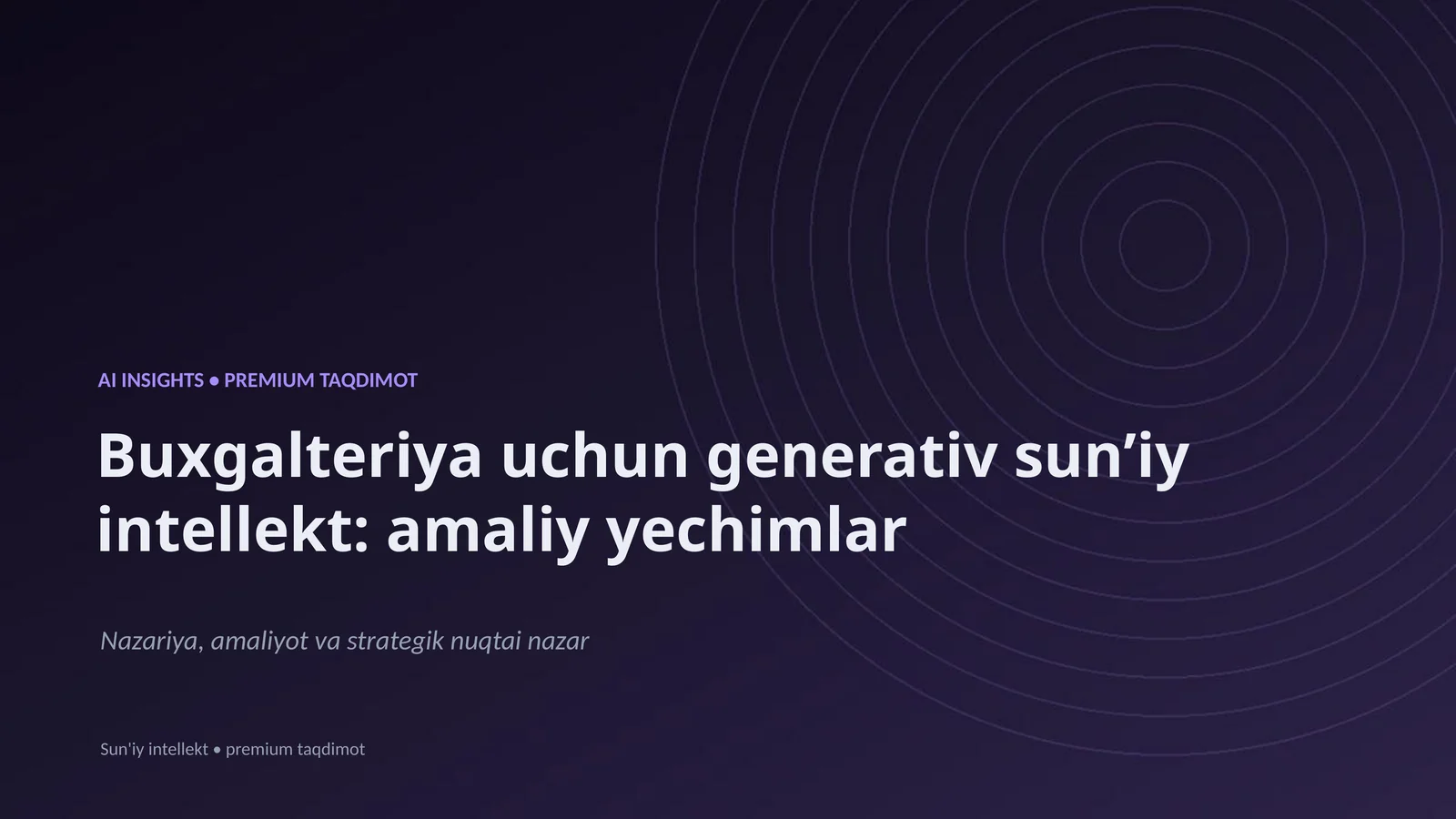 Buxgalteriya uchun generativ sunʼiy intellekt: amaliy yechimlar