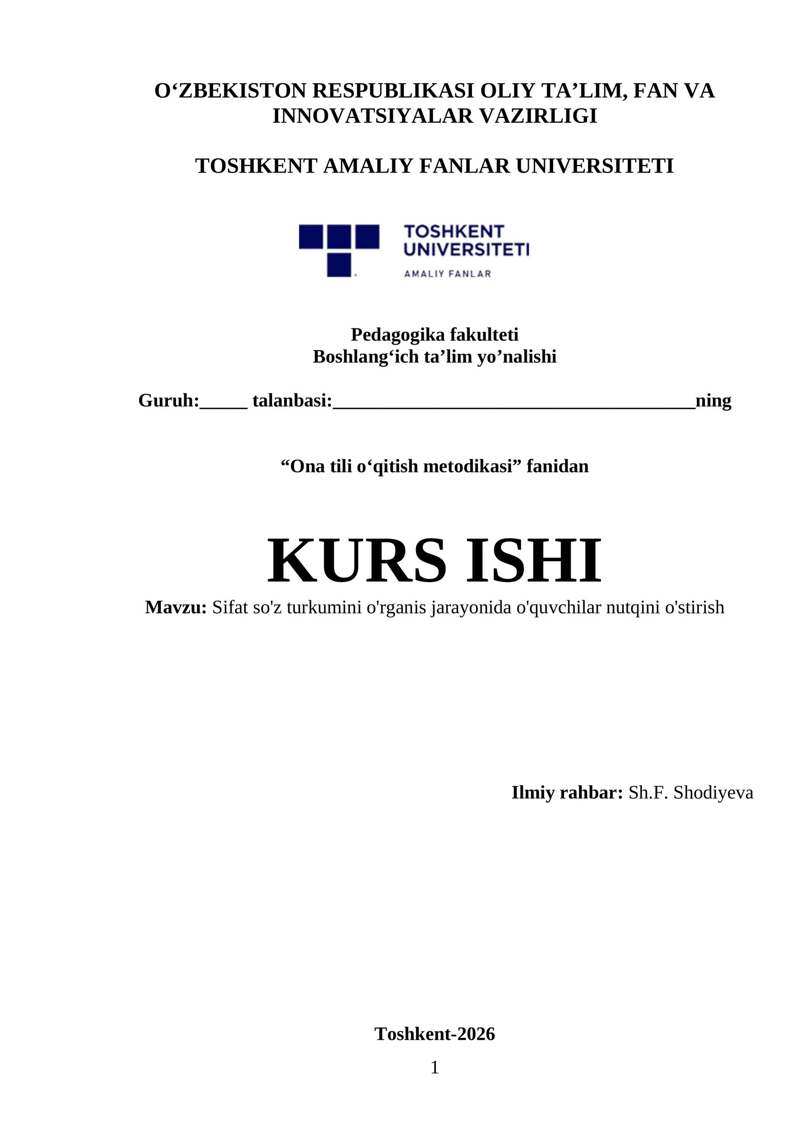 Sifat so'z turkumini o'rganis jarayonida o'quvchilar nutqini o'stirish
