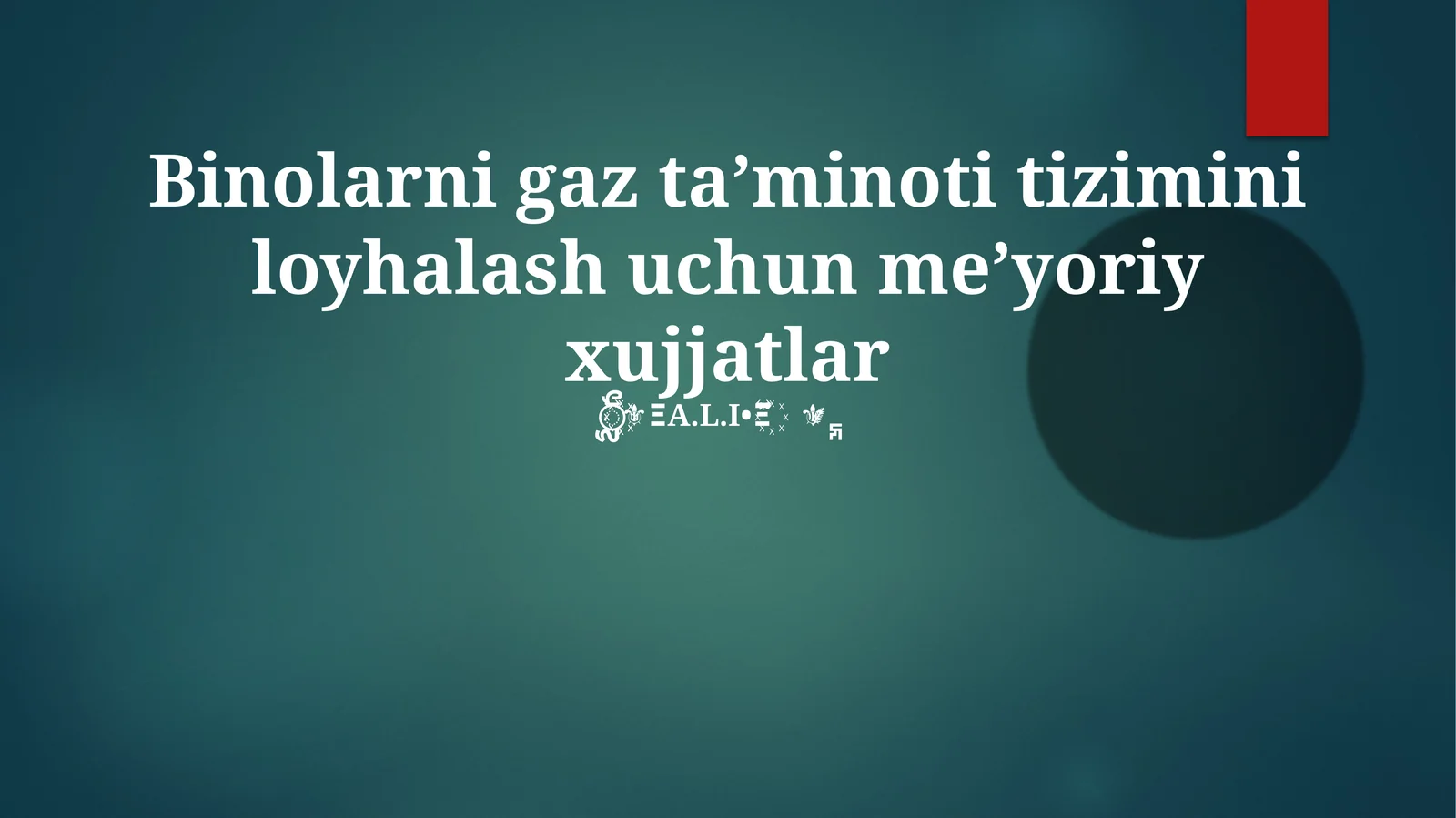 Gaz ta’minoti tizimini loyhalash uchun me’yoriy xujjatlar