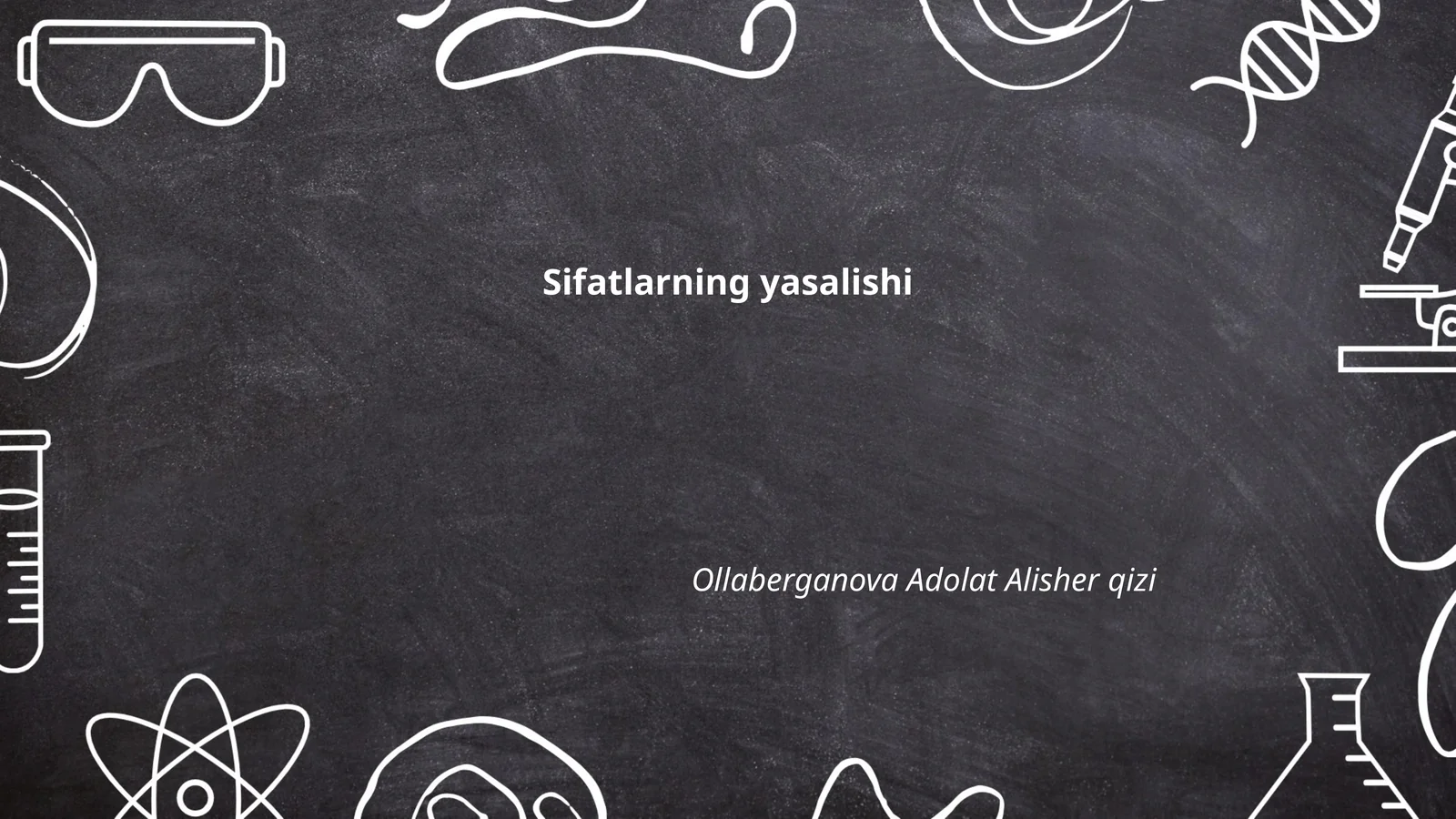 Sifatlarning yasalishi