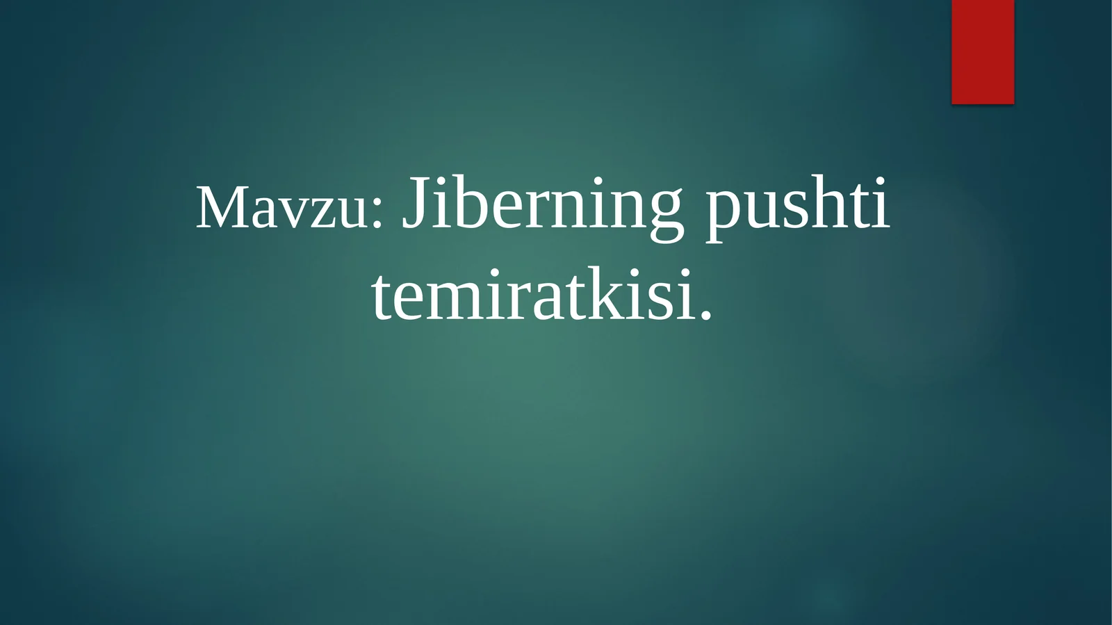 Jiberning pushti temiratkisi