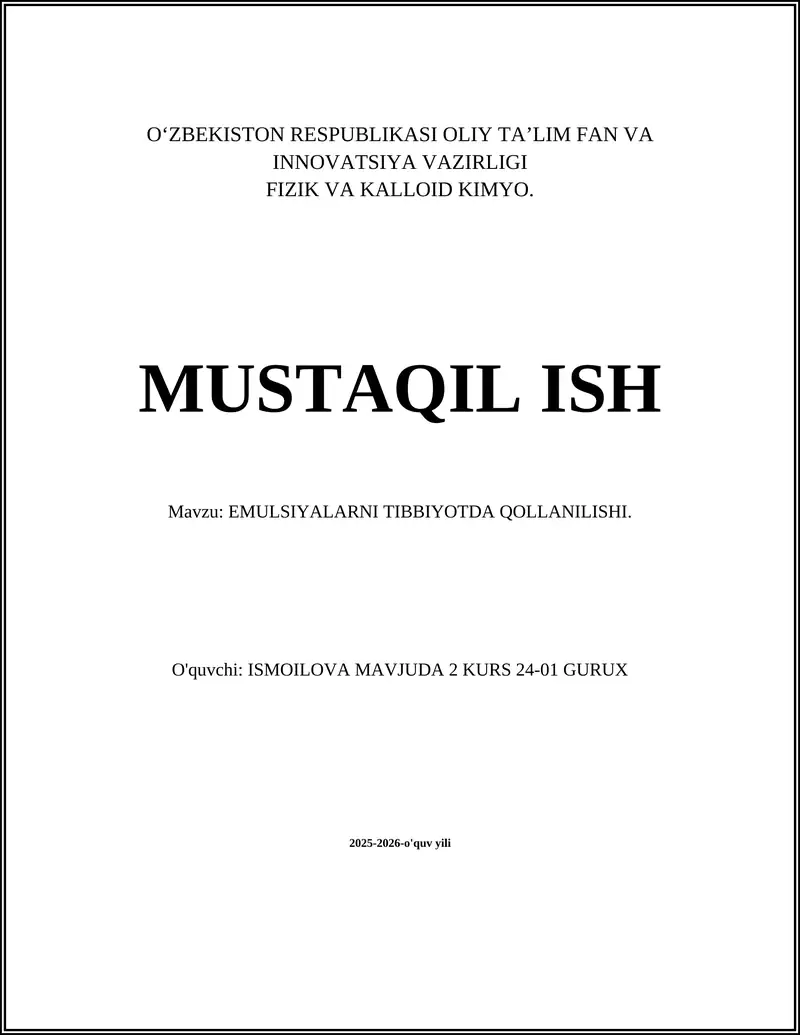 EMULSIYALARNI TIBBIYOTDA QOLLANILISHI