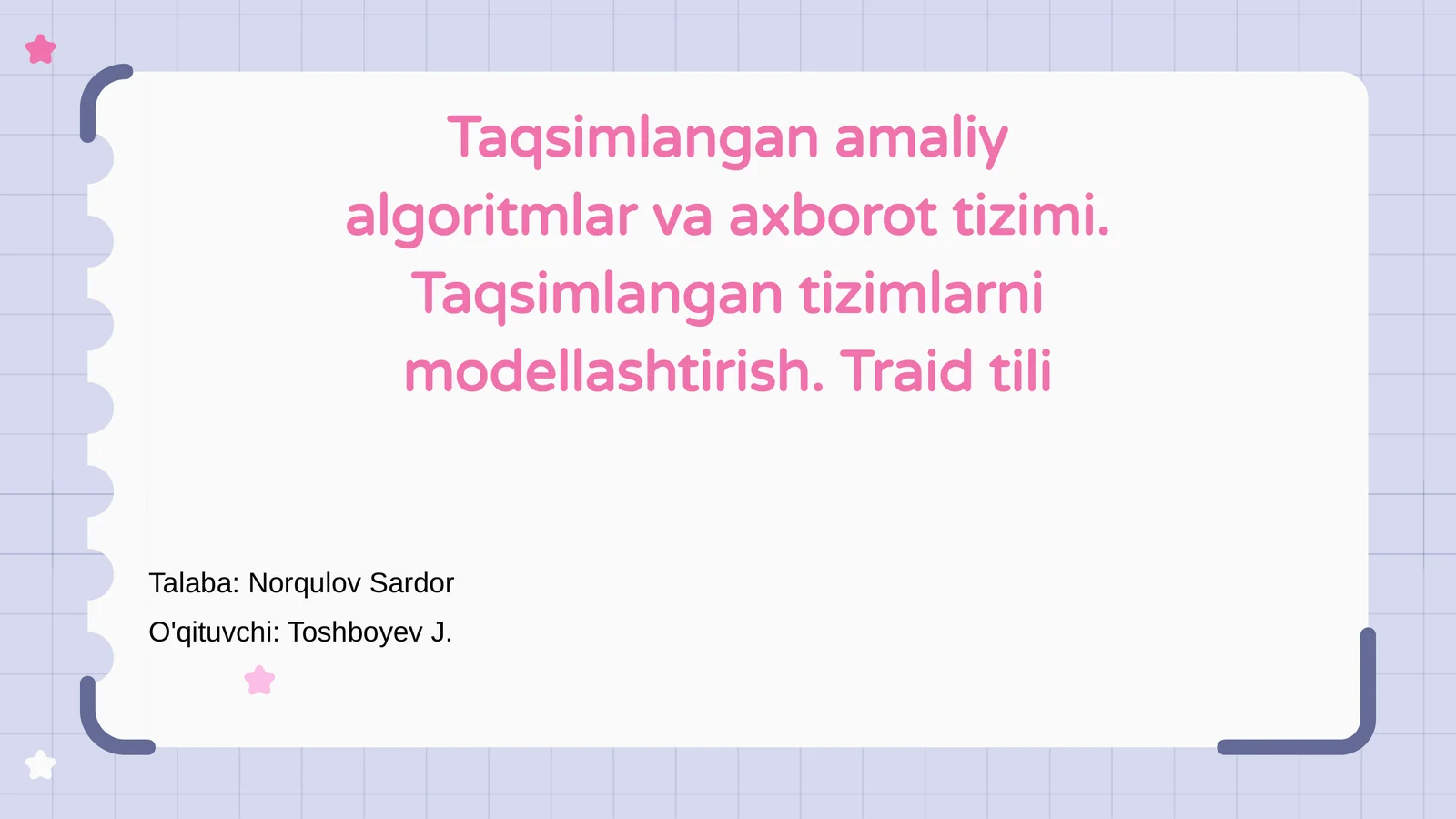 Taqsimlangan amaliy algoritmlar va axborot tizimi