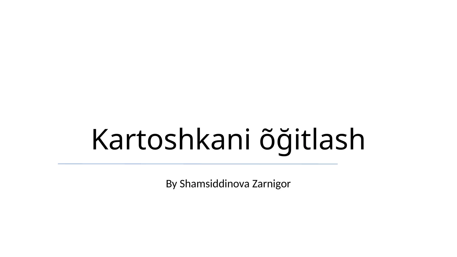 Kartoshkani õğitlash