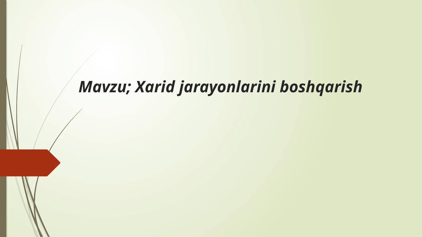 Xarid jarayonlarini boshqarish