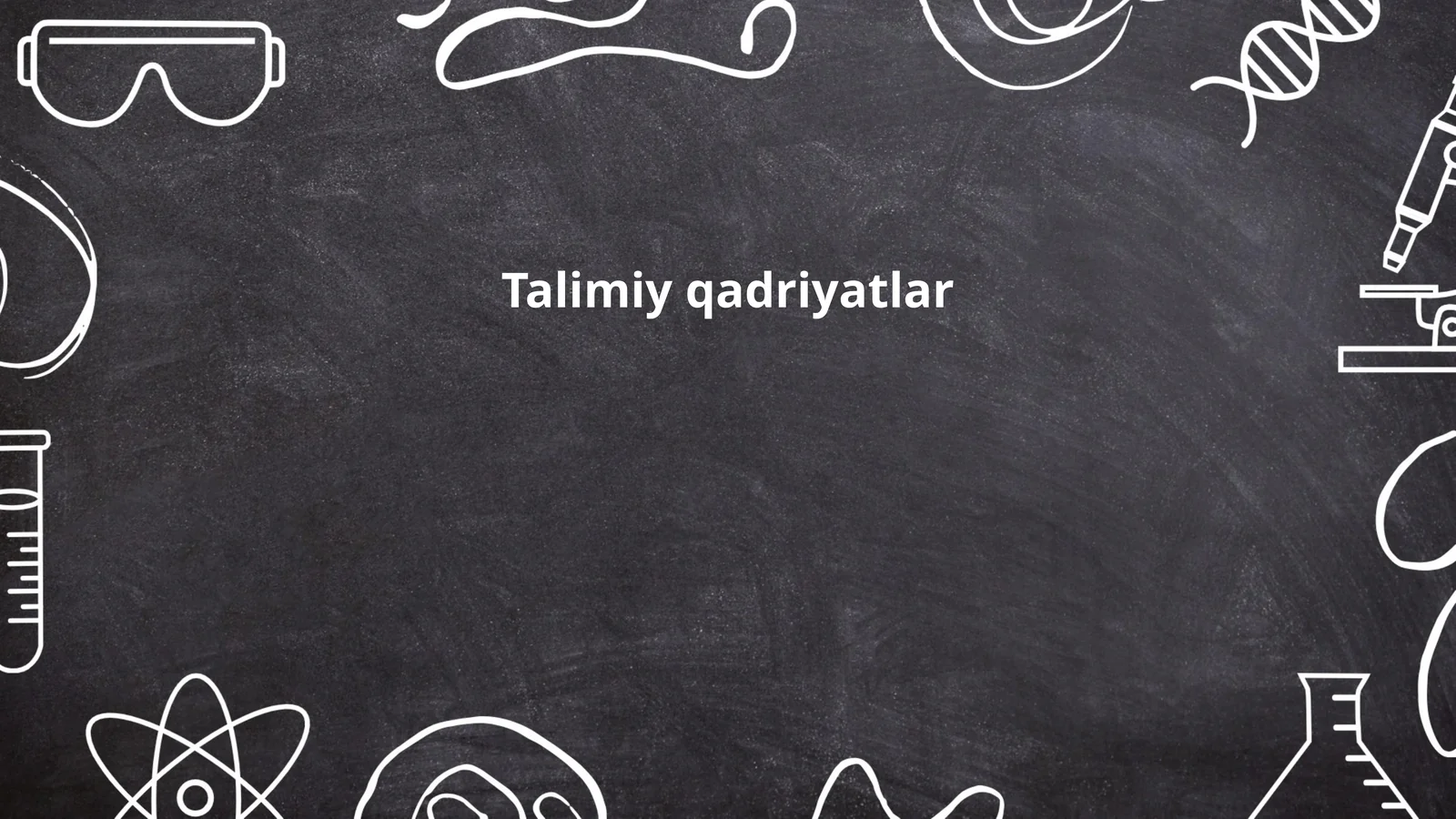 Talimiy qadriyatlar