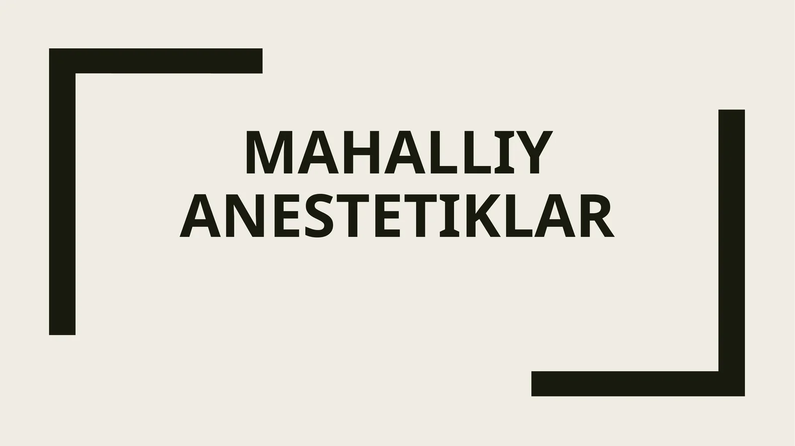 mahalliy anistetiklar