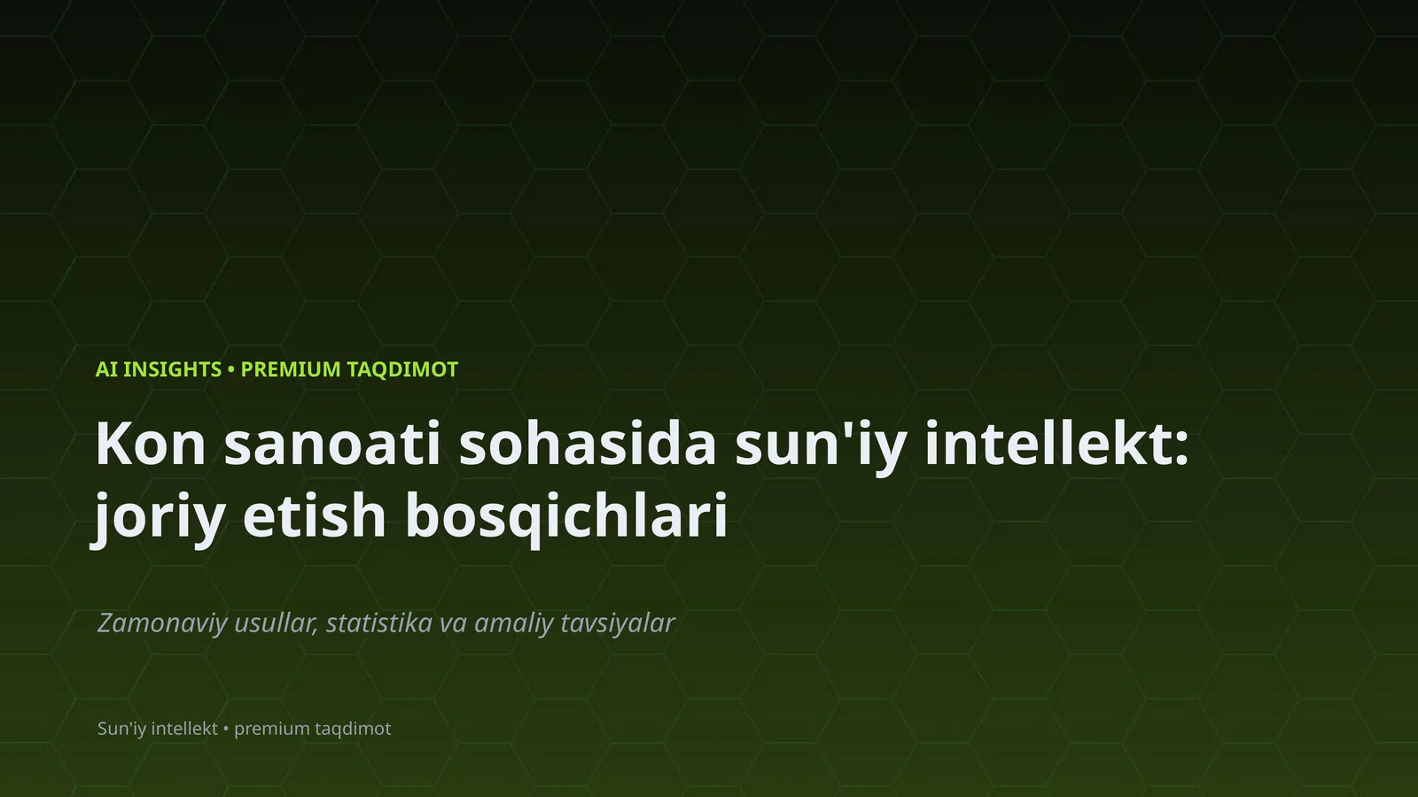 Sun'iy intellekt: joriy etish bosqichlari