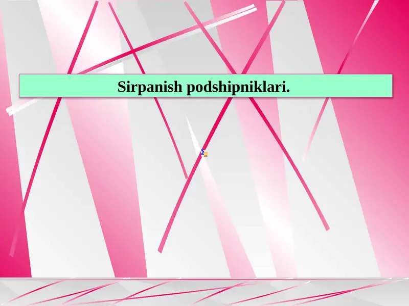 Sirpanish podshipniklari