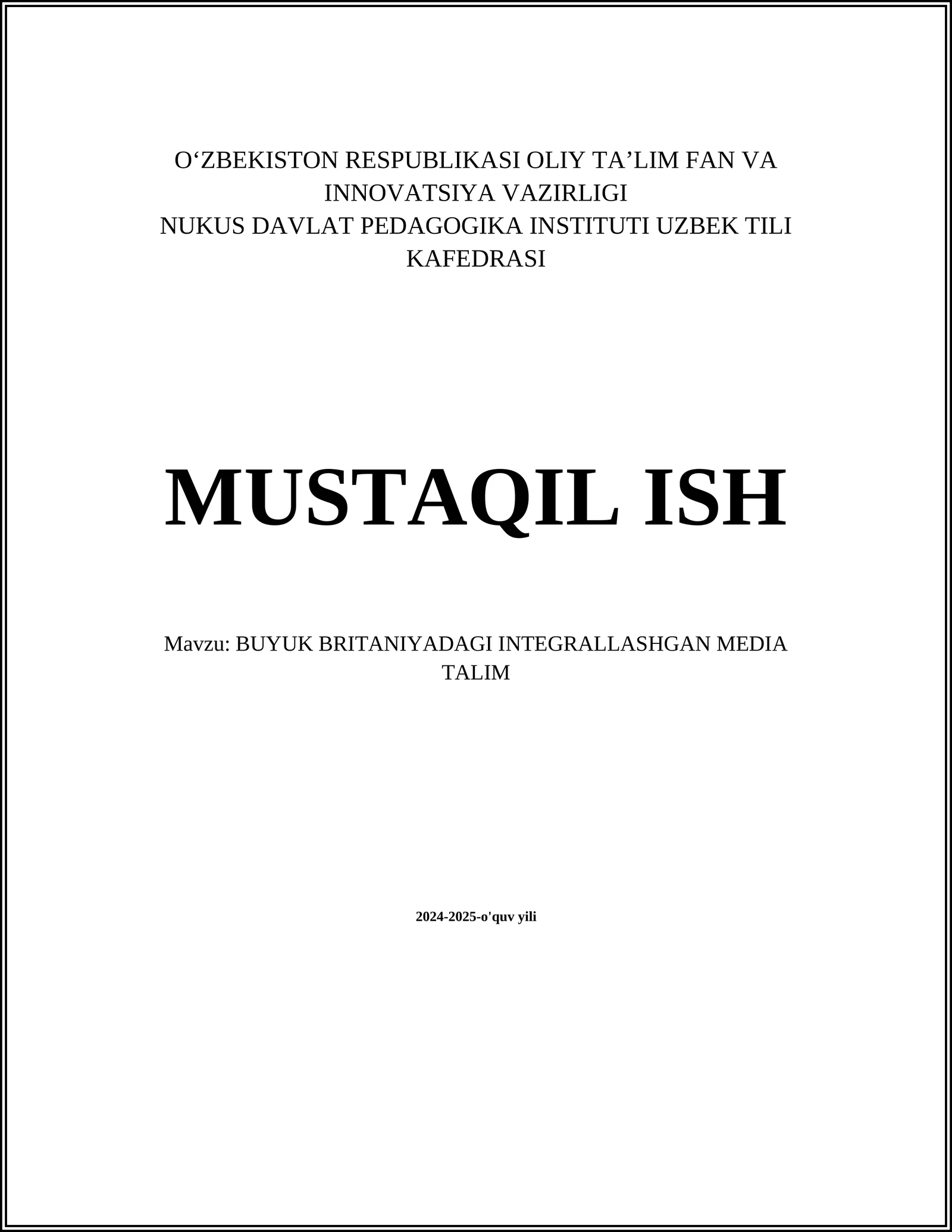 BUYUK BRITANIYADAGI INTEGRALLASHGAN MEDIA TALIM