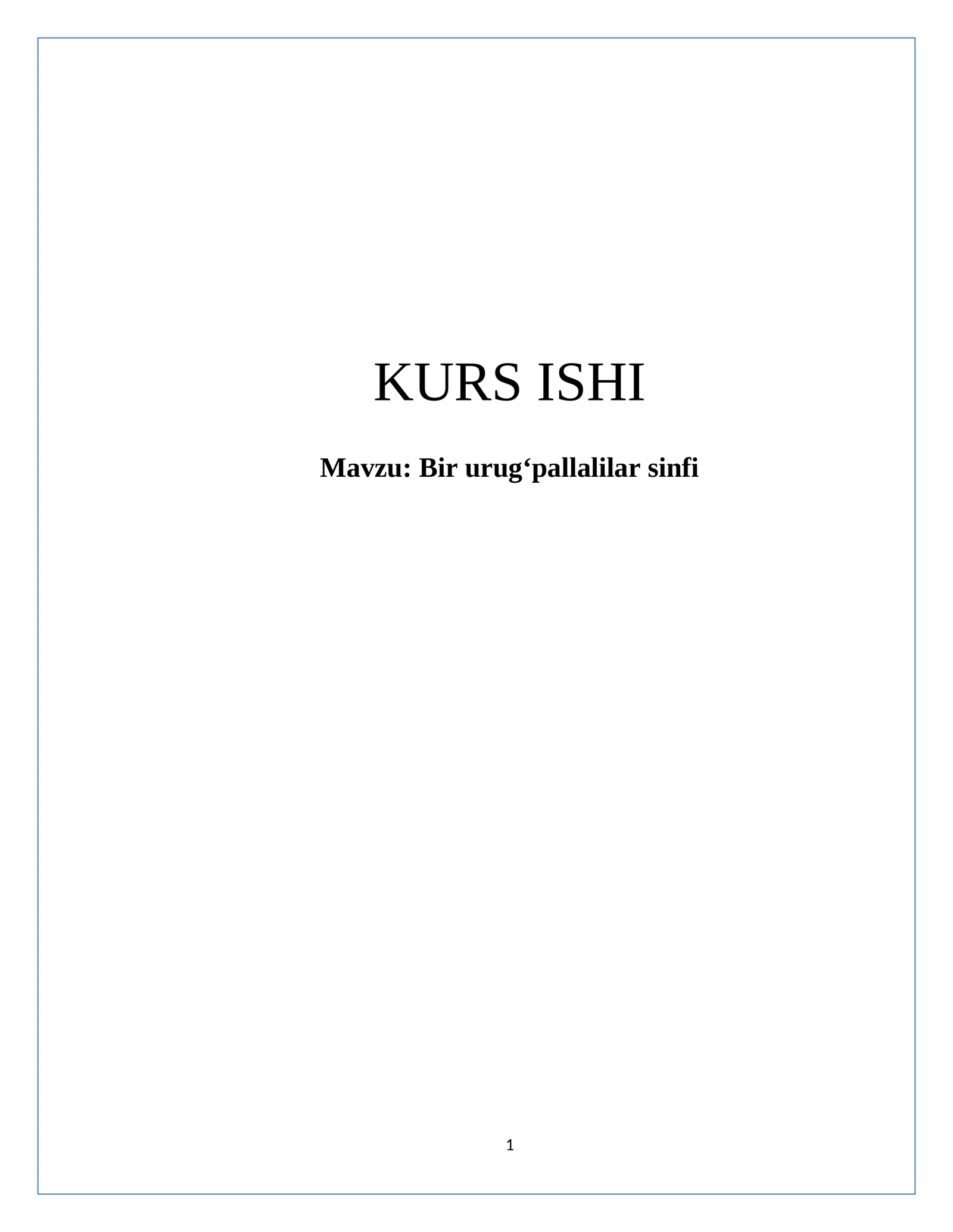 Bir urugʻpallalilar sinfi