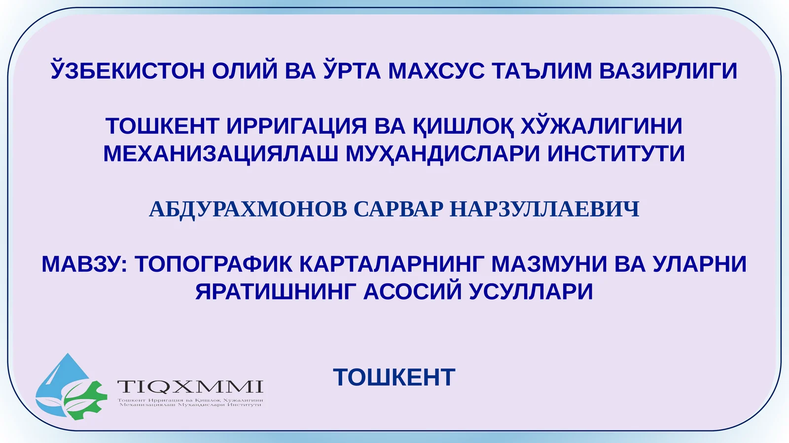 ТОПОГРАФИК КАРТАЛАРНИНГ МАЗМУНИ ВА УЛАРНИ ЯРАТИШНИНГ АСОСИЙ УСУЛЛАРИ
