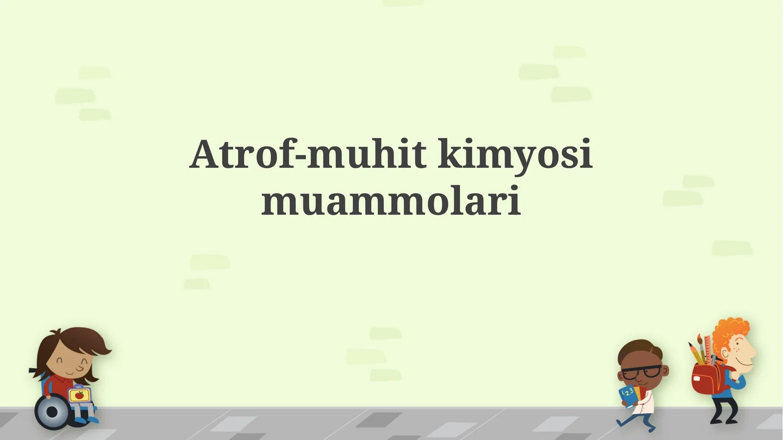 Atrof-muhit kimyosi muammolari