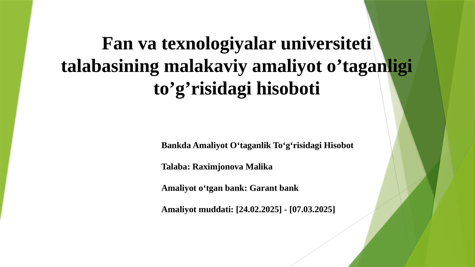 Bankda Amaliyot O‘tganlik To‘g‘risidagi Hisobot