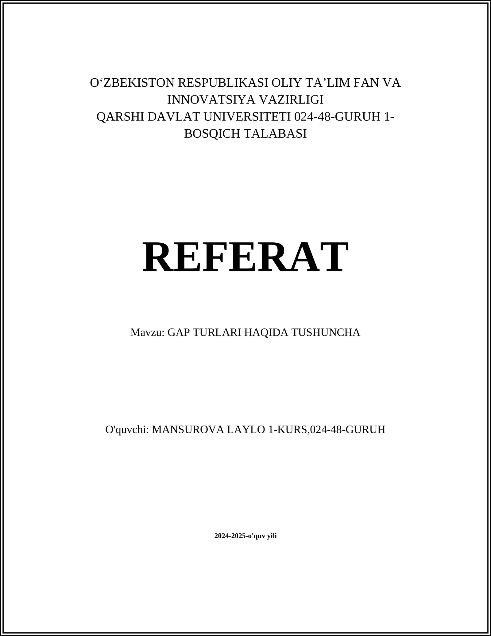 GAP TURLARI HAQIDA TUSHUNCHA