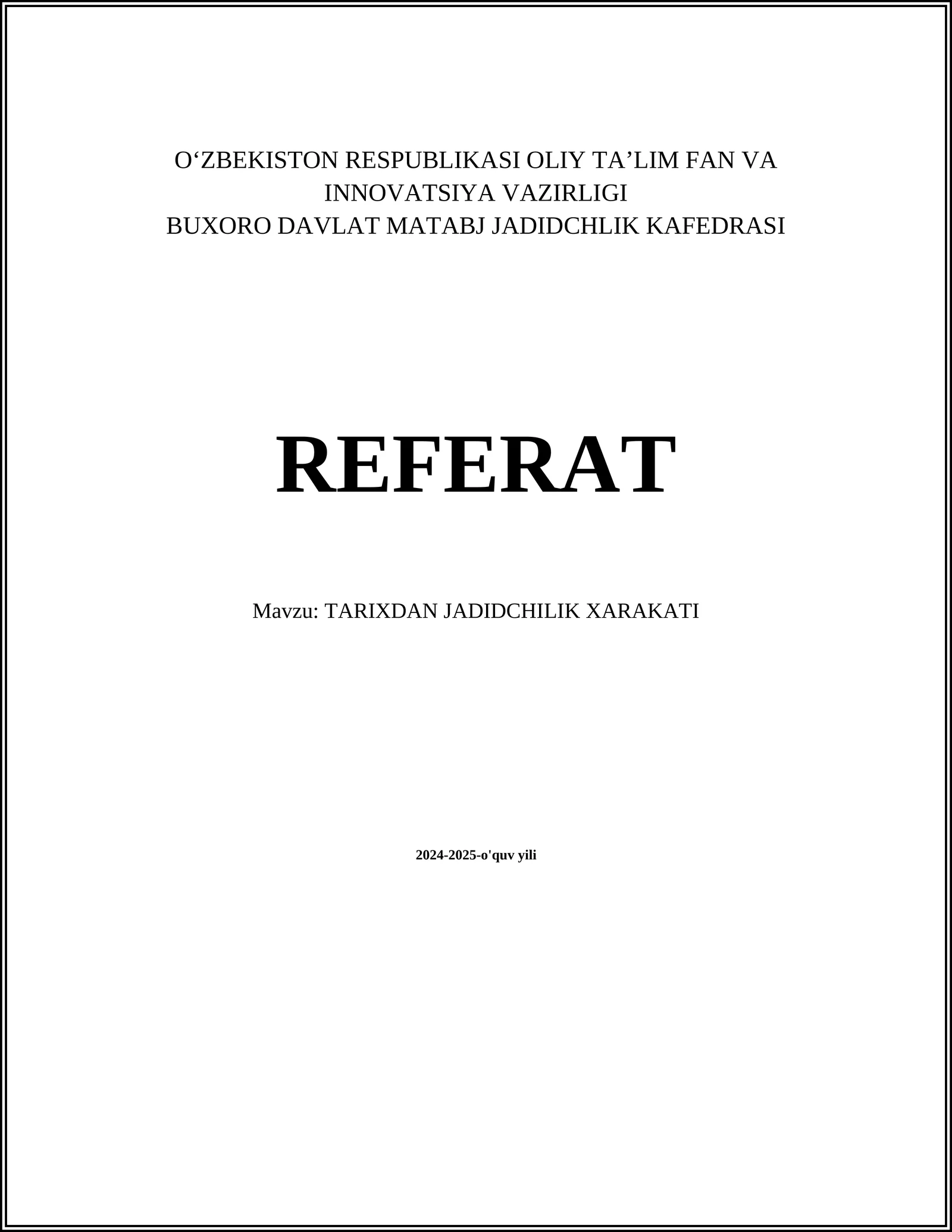 TARIXDAN JADIDCHILIK XARAKATI