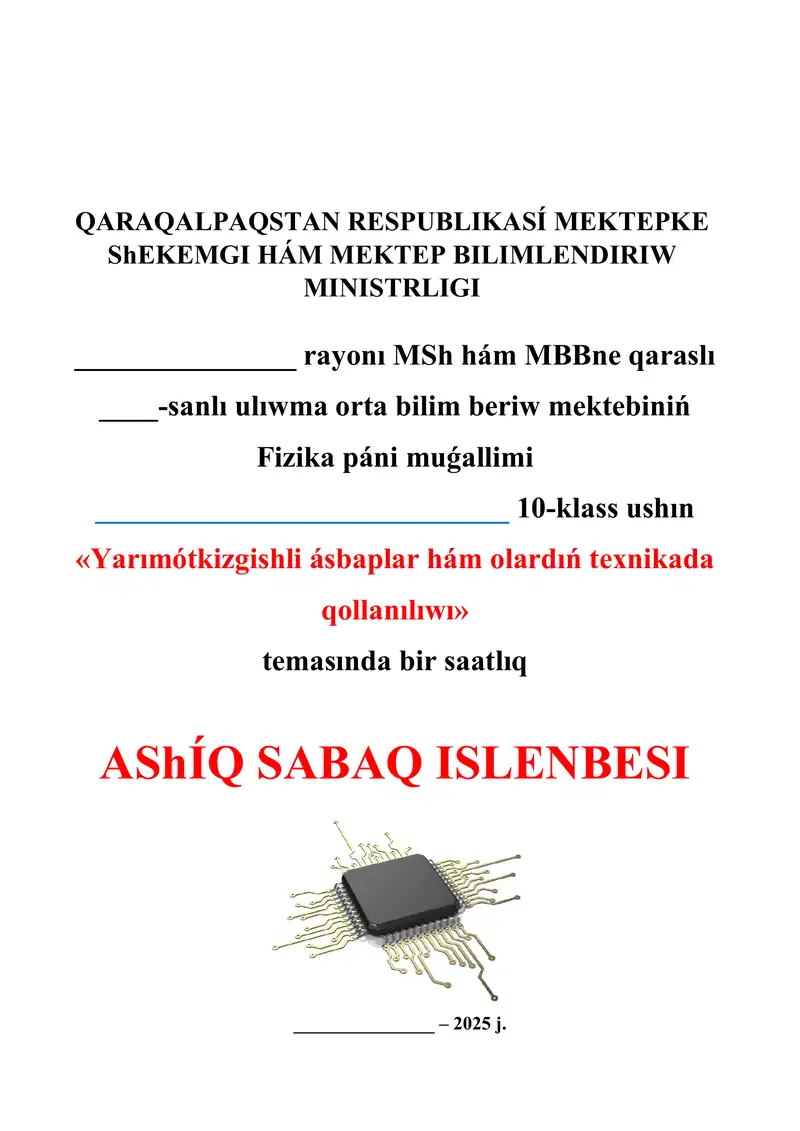 Yarımótkizgishli ásbaplar hám olardıń texnikada qollanılıwı_5E