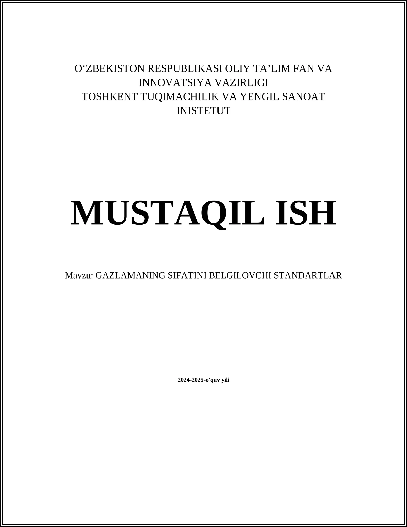 GAZLAMANING SIFATINI BELGILOVCHI STANDARTLAR