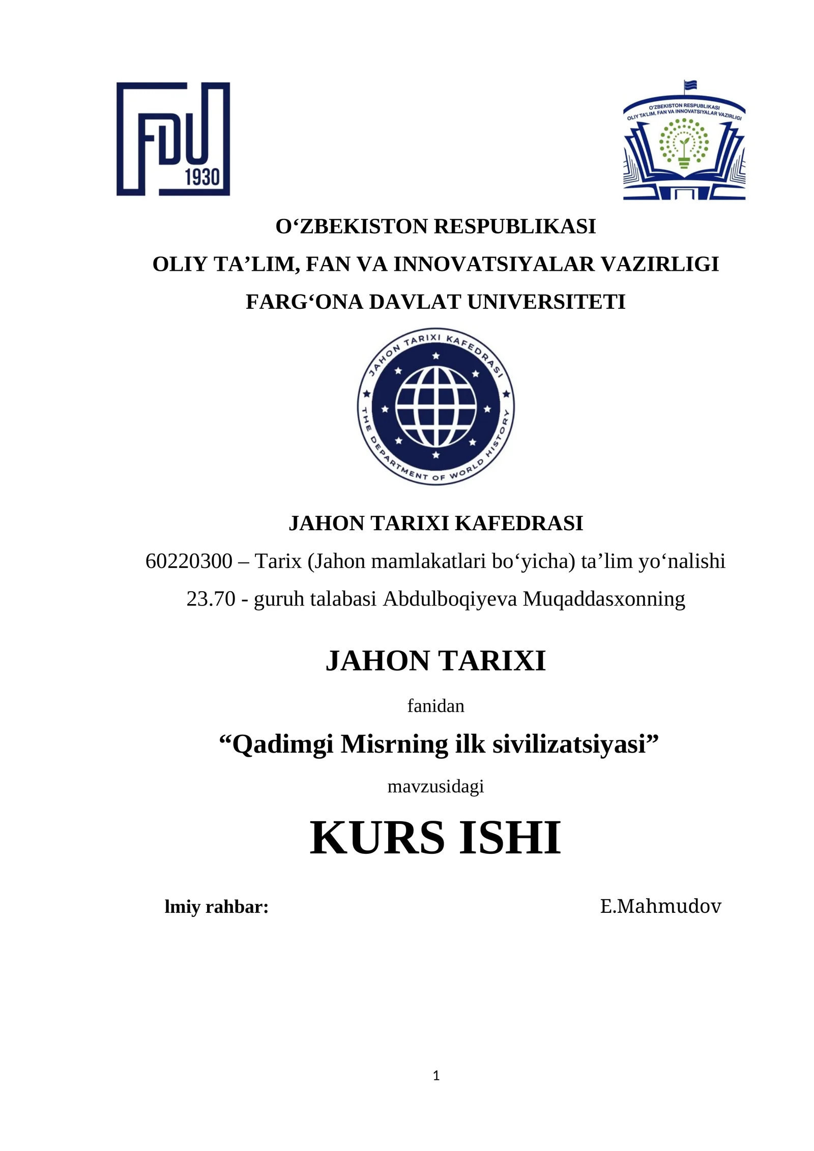 KURS ISHI: "Qadimgi Misrning ilk sivilizatsiyasi"