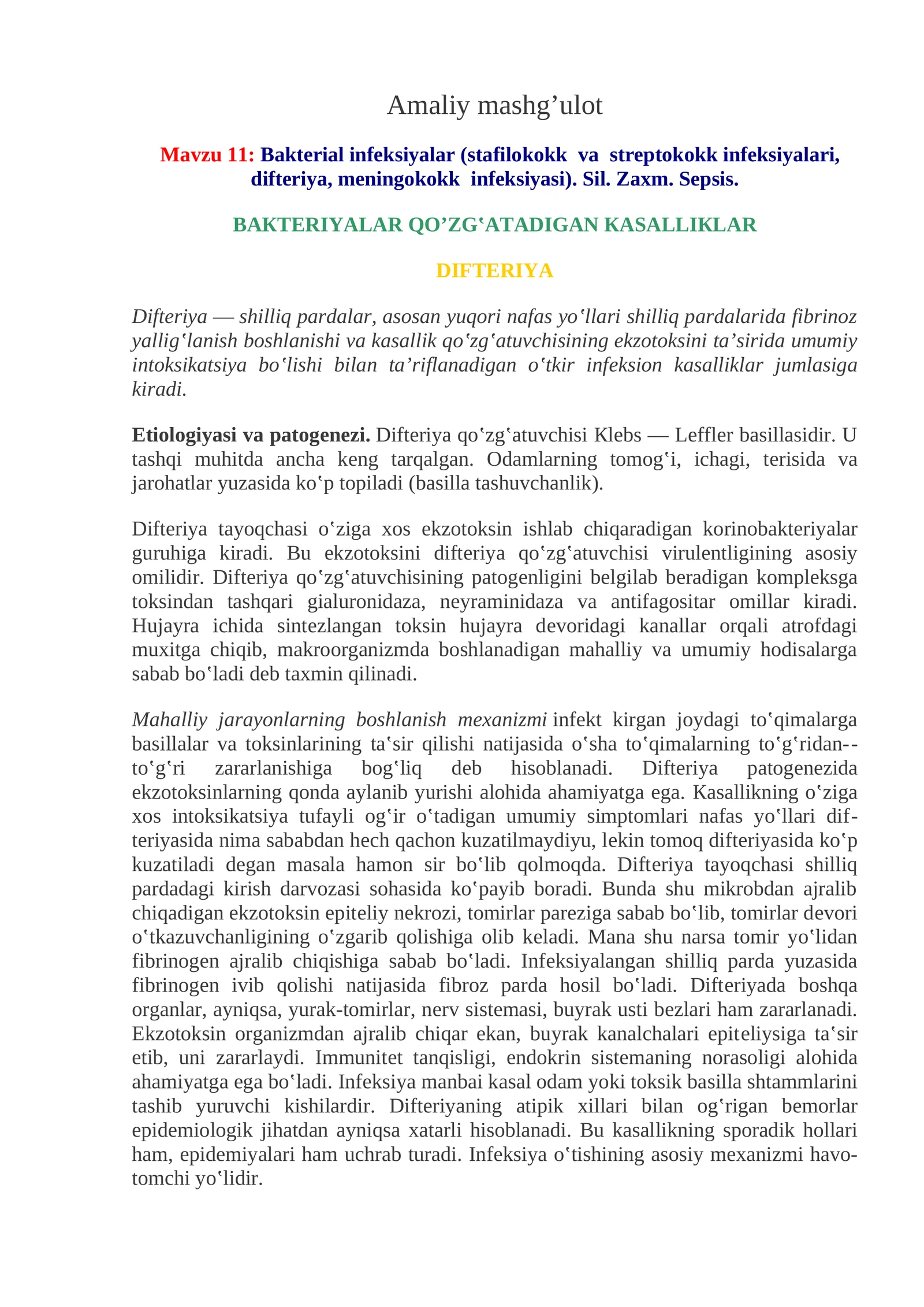 Mavzu 11:Bakterial infeksiyalar (stafilokokk va streptokokk infeksiyalari, difteriya, meningokokk infeksiyasi). Sil. Zaxm. Sepsis