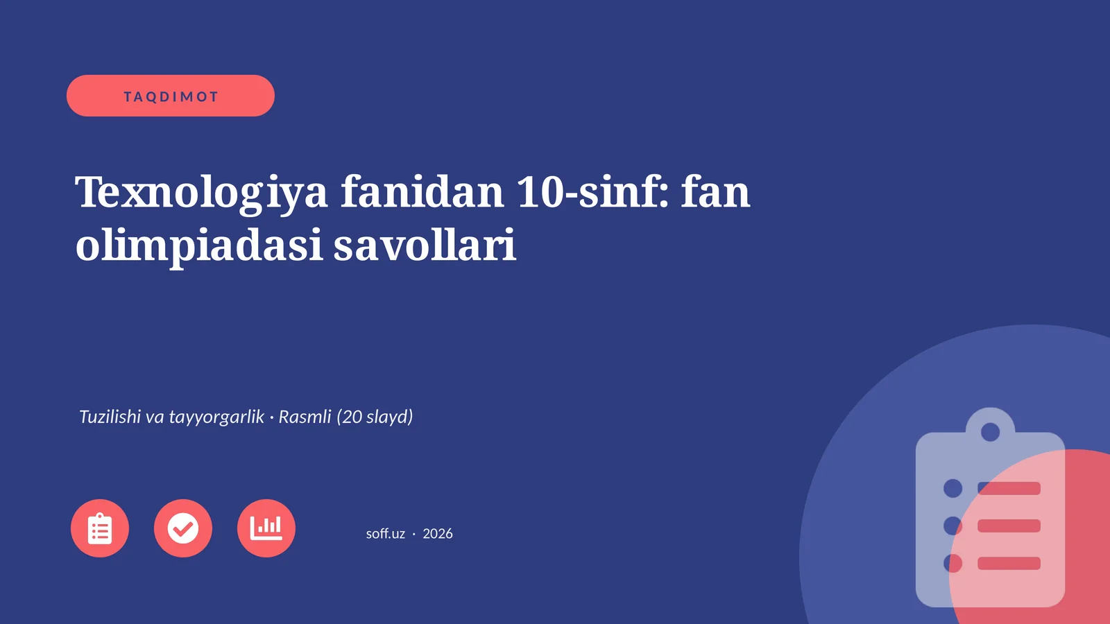 Texnologiya fanidan 10-sinf: fan olimpiadasi savollari