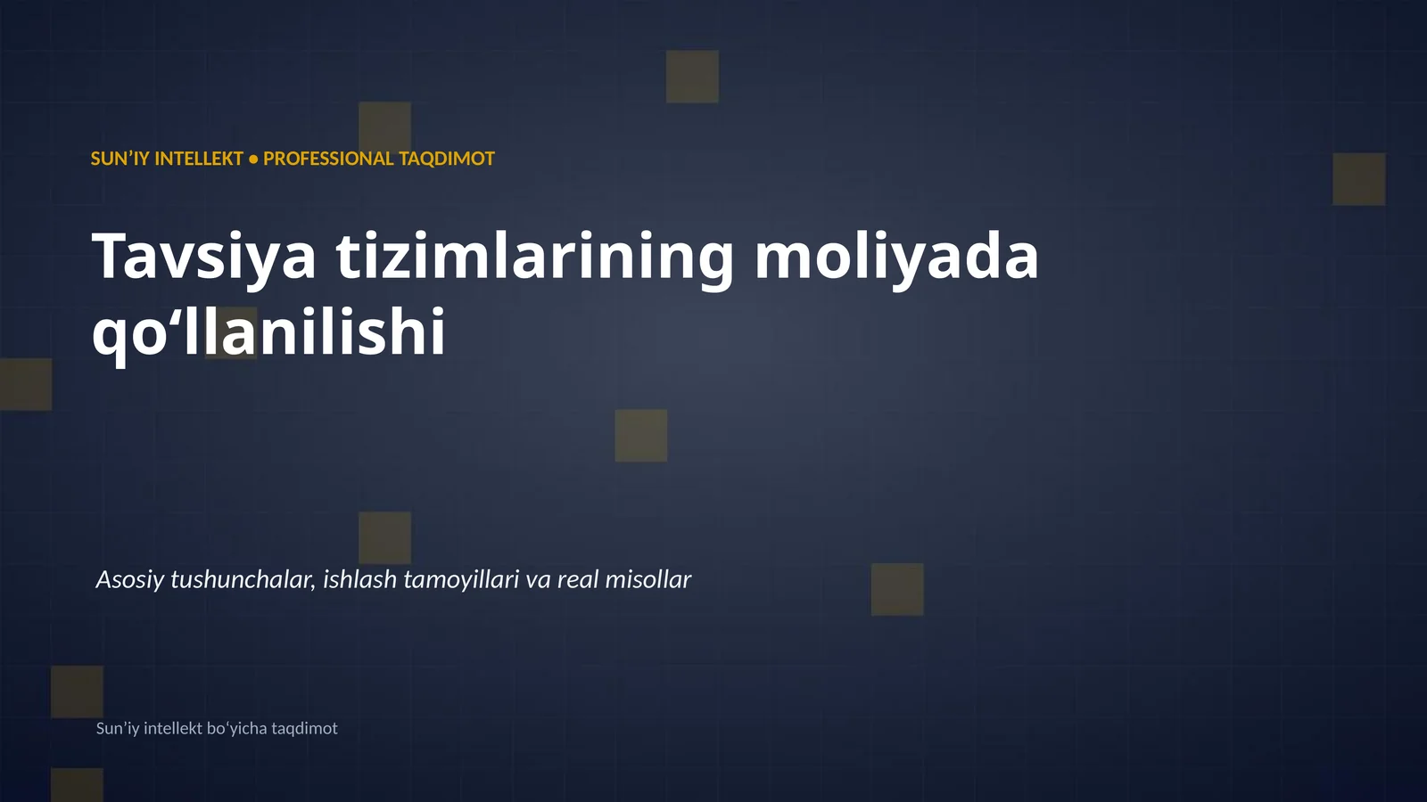 SUN'IY INTELLEKT • PROFESSIONAL TAQDIMOT